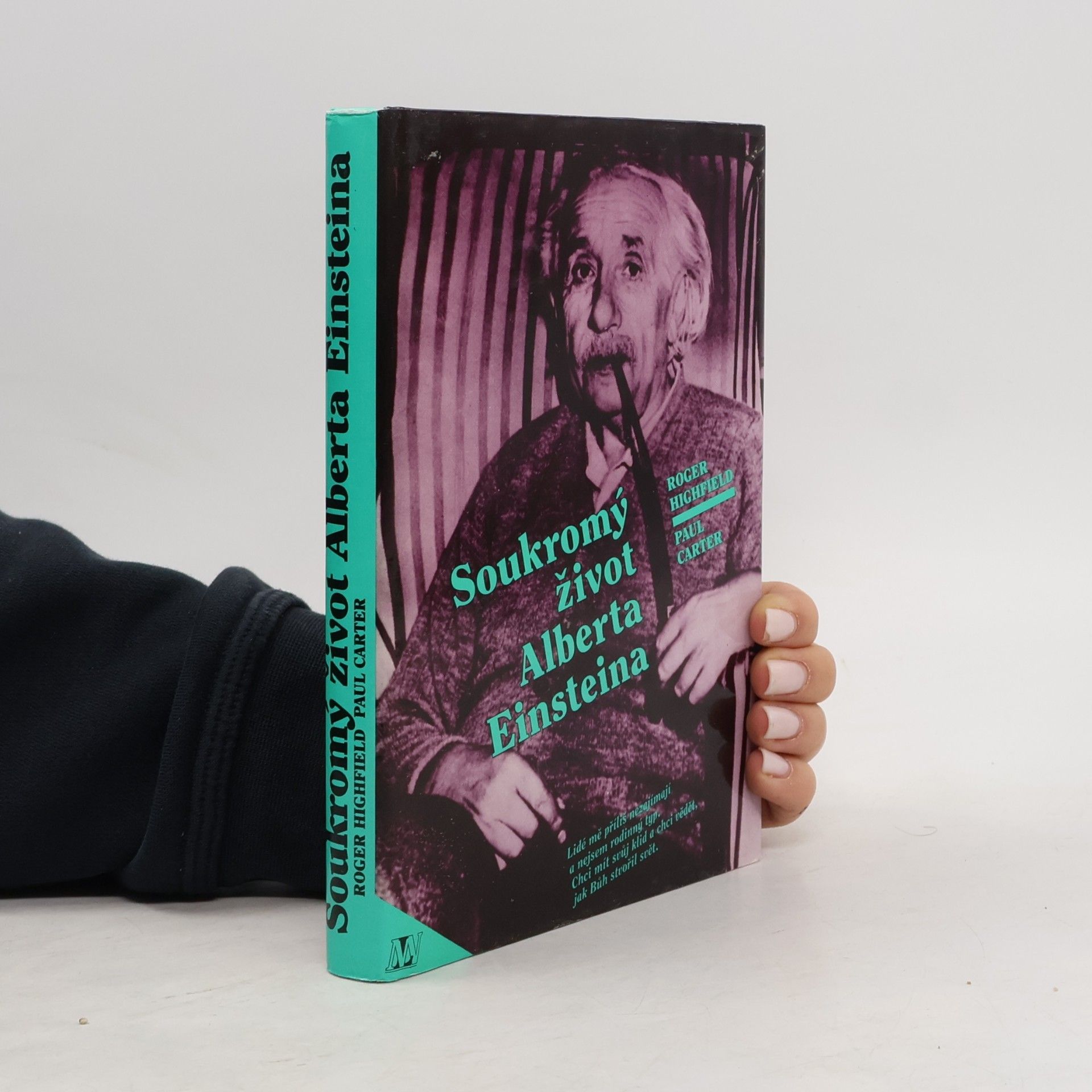 Roger Highfield Soukromý život Alberta Einsteina