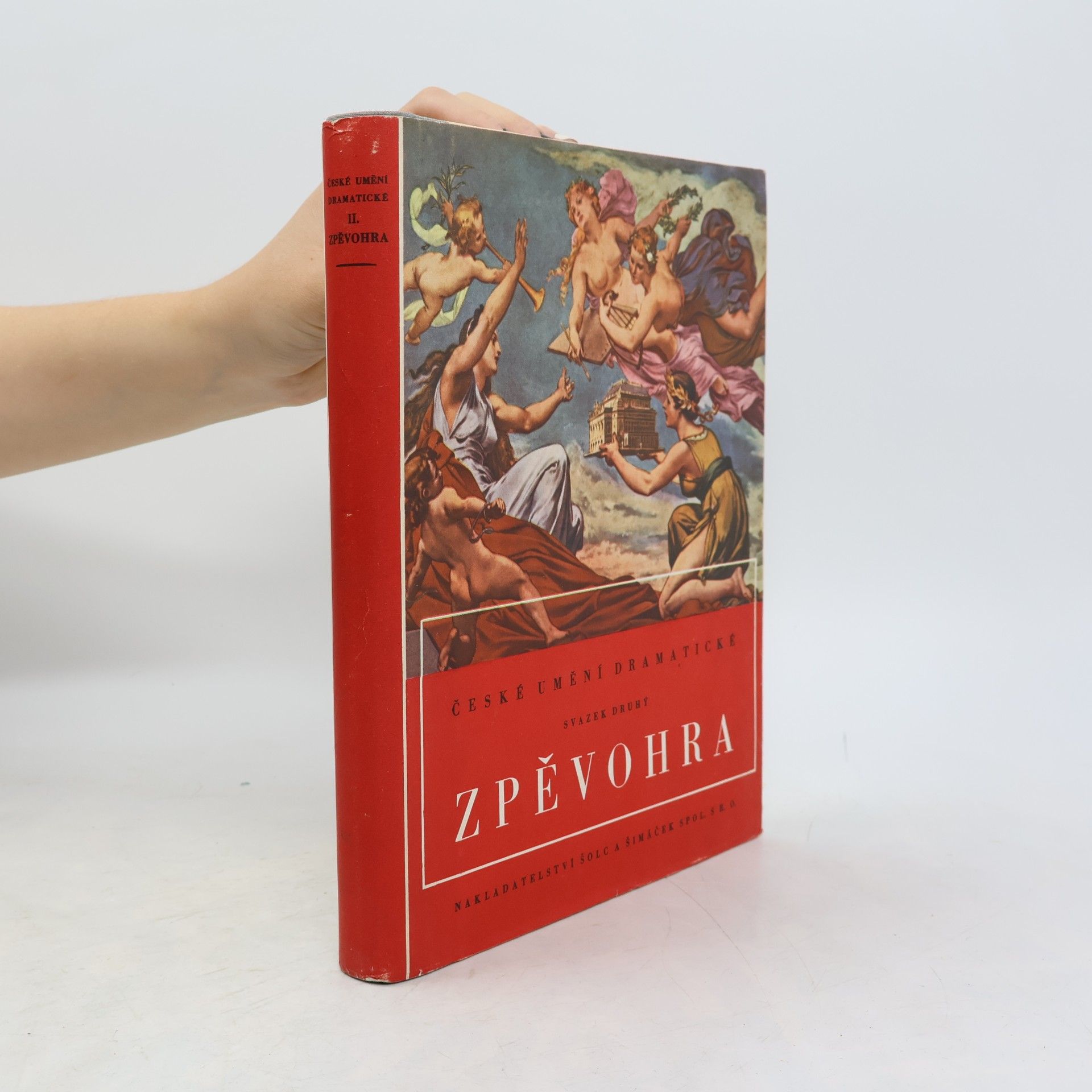Kolektiv autorů České umění dramatické. Část II. - Zpěvohra