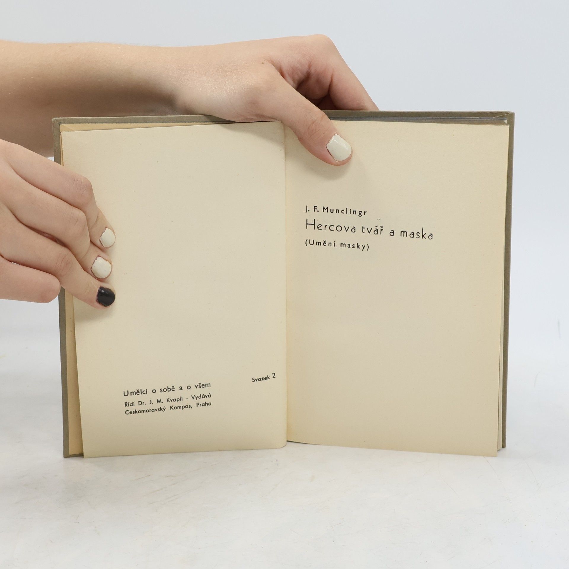 J. F. Munclingr Hercova tvář a maska