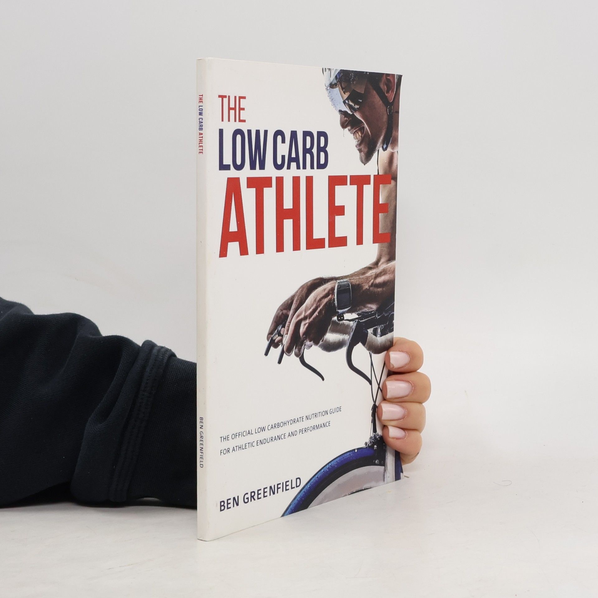 Ben Greenfield The Low-Carb Athlete