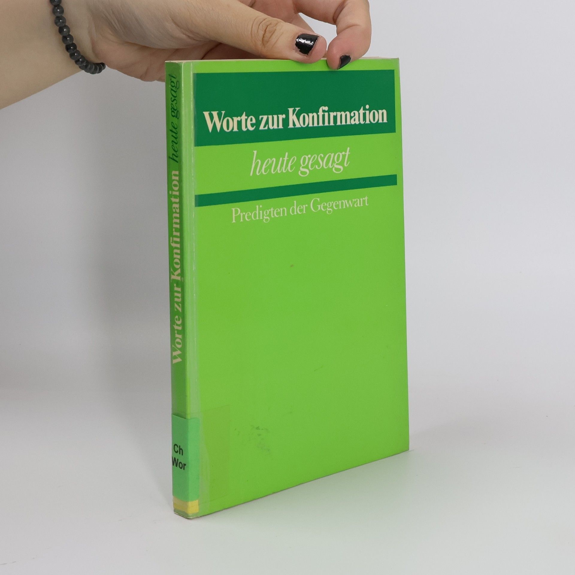 Worte zur Konfirmation heute gesagt