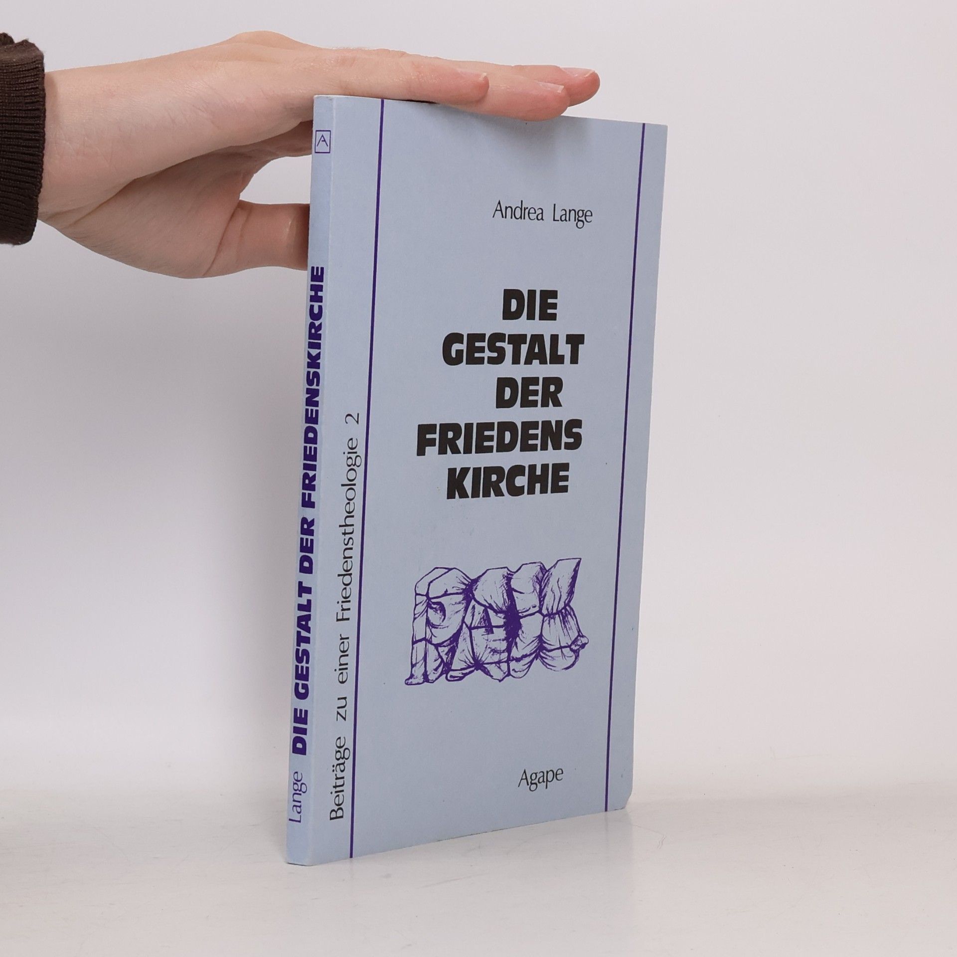 Beiträge zu einer Friedenstheologie - 2: Die Gestalt der Friedenskirche