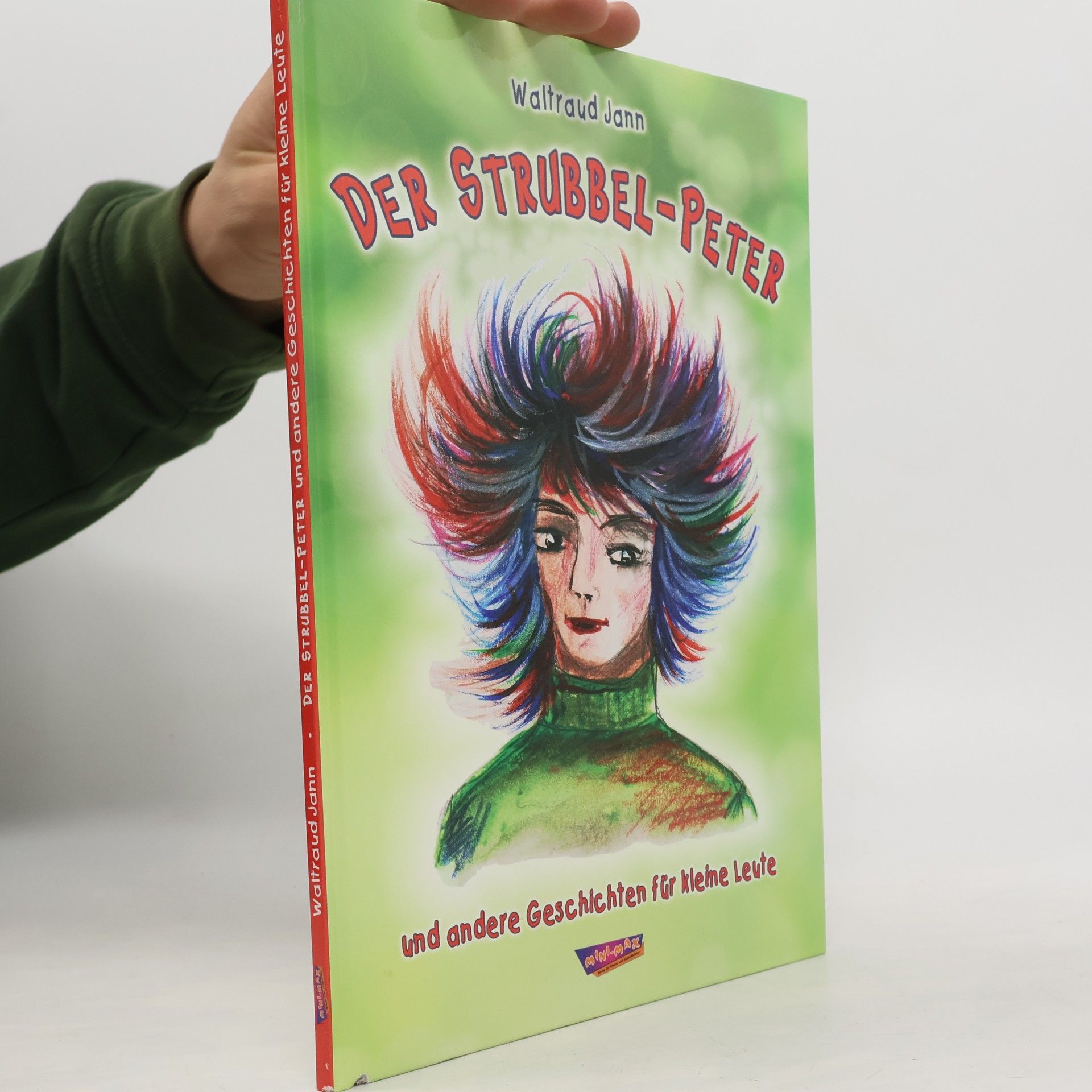 Waltraud Jann Der Strubbel-Peter