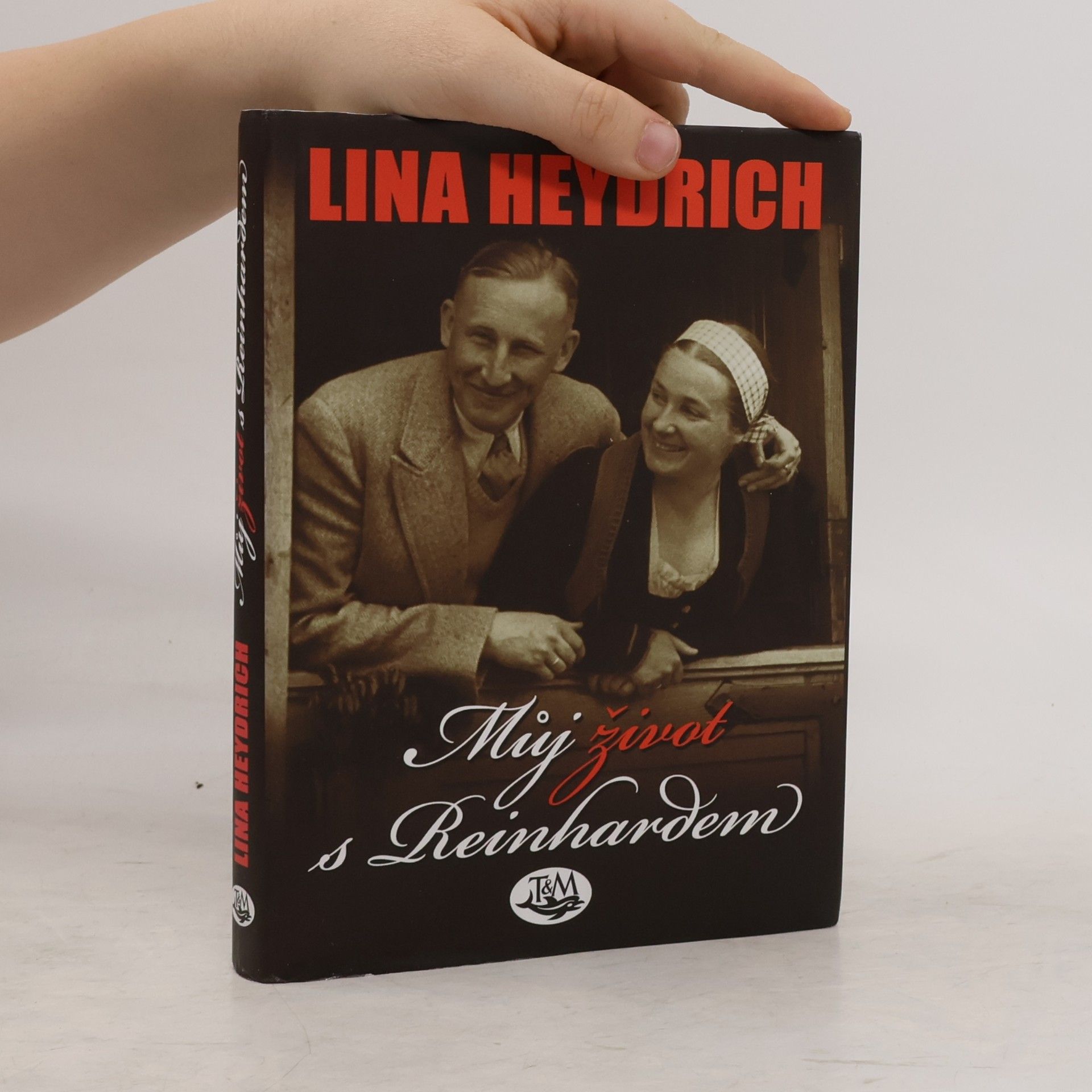 Lina Heydrich Můj život s Reinhardem