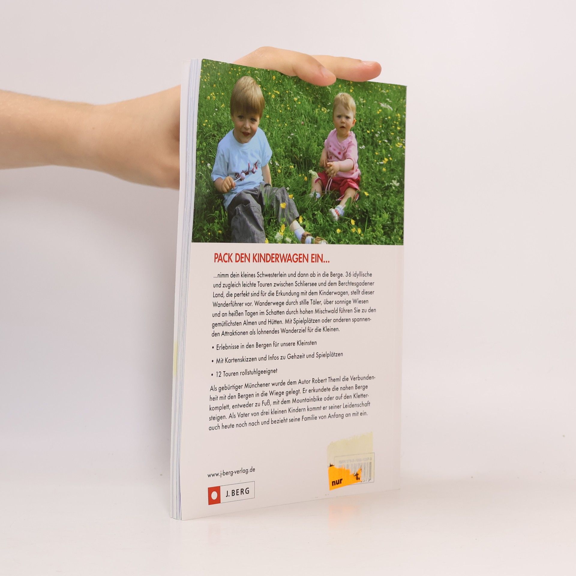Robert Theml Wanderungen mit Kinderwagen zwischen Schliersee und Berchtesgadner Land