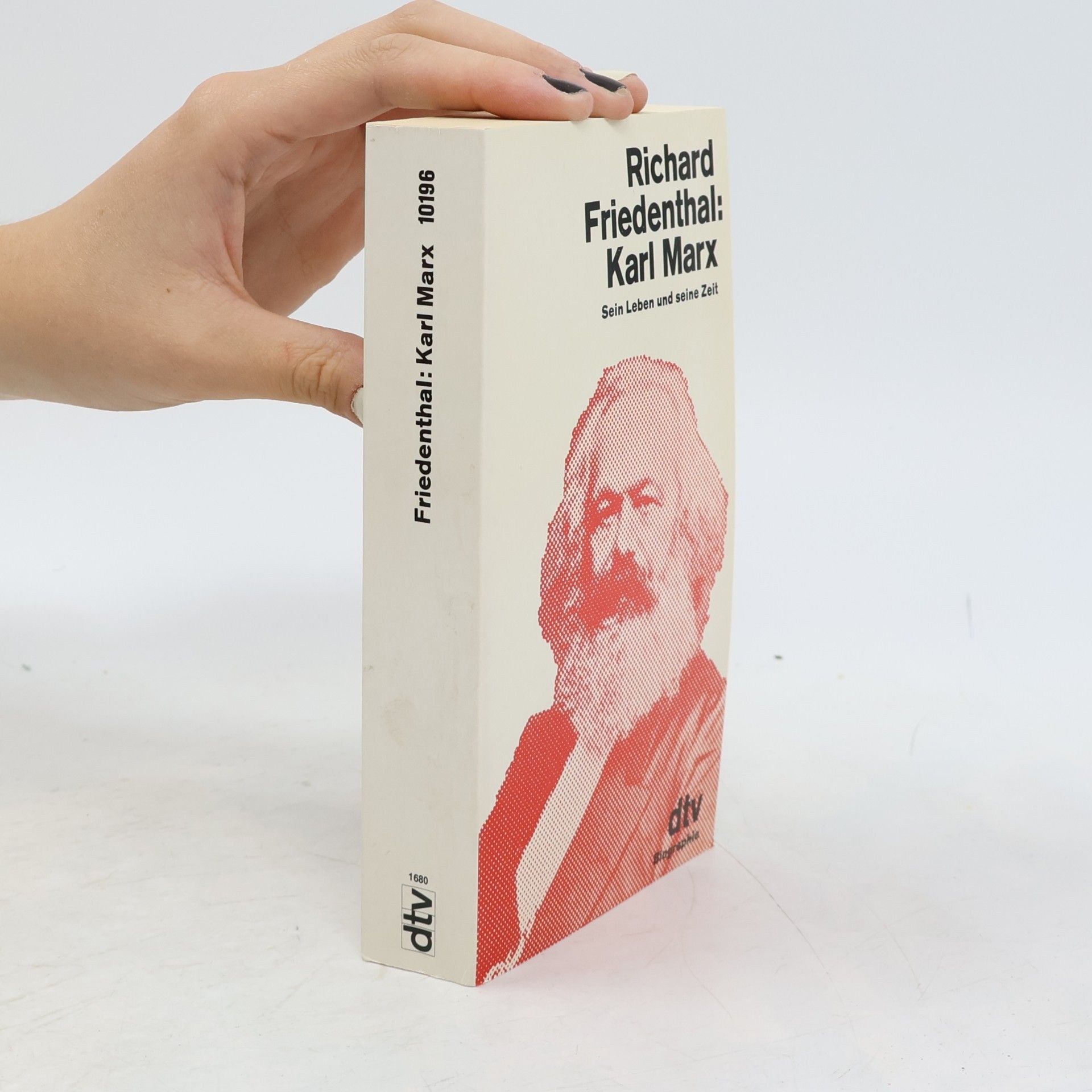 Richard Friedenthal Karl Marx