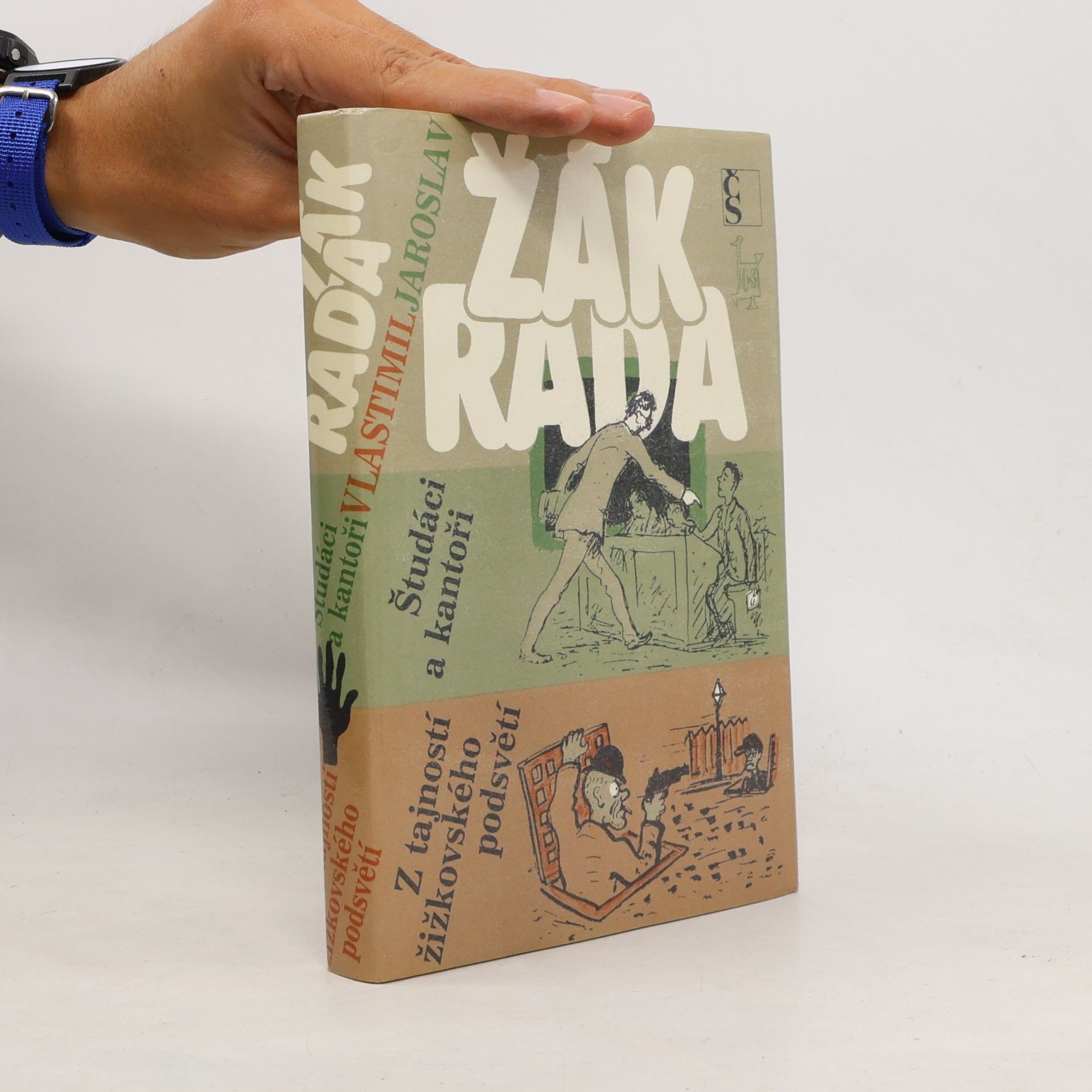 Jaroslav Žák Študáci a kantoři