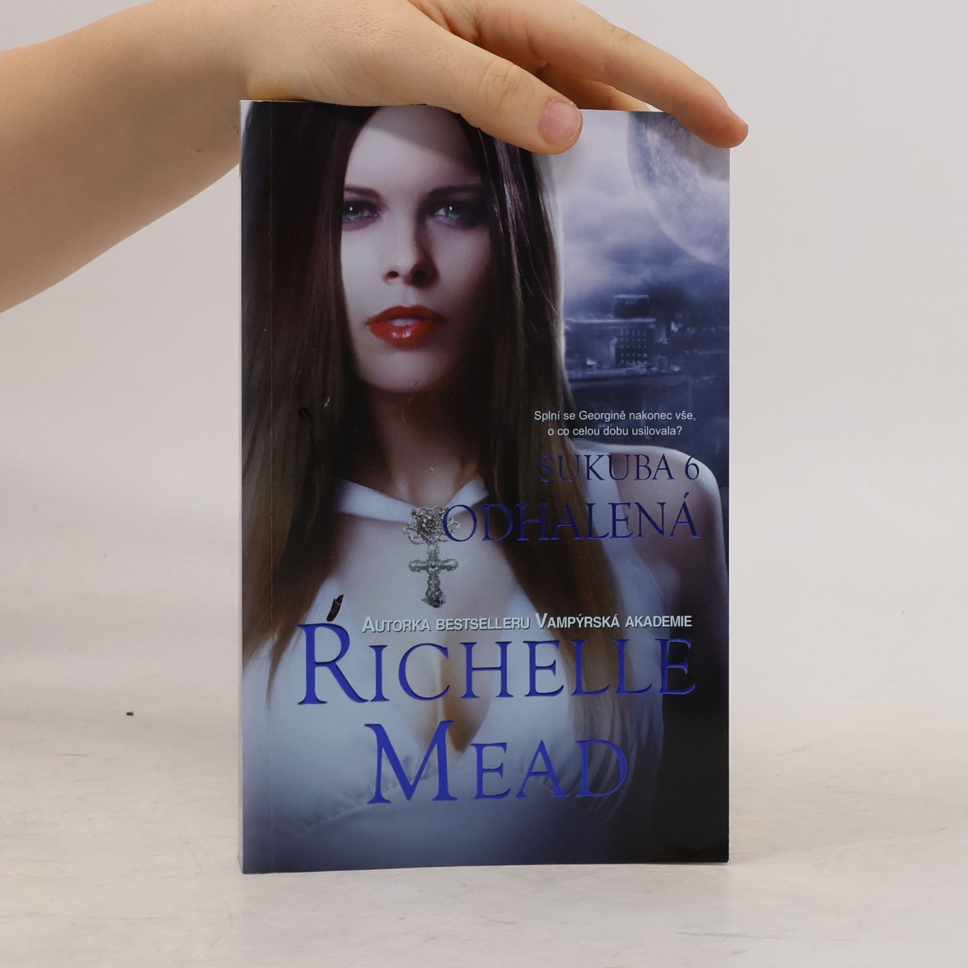 Richelle Mead Sukuba 6. Odhalená