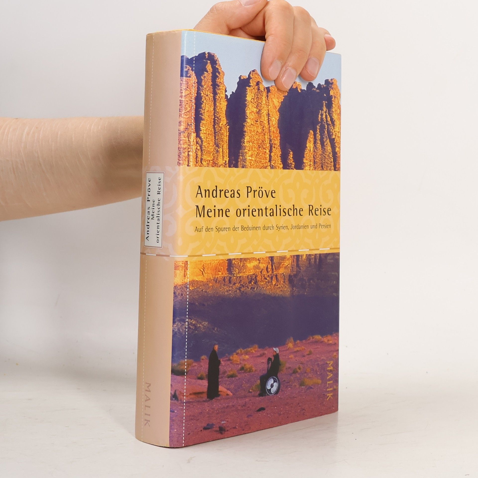 Andreas Pröve Meine orientalische Reise