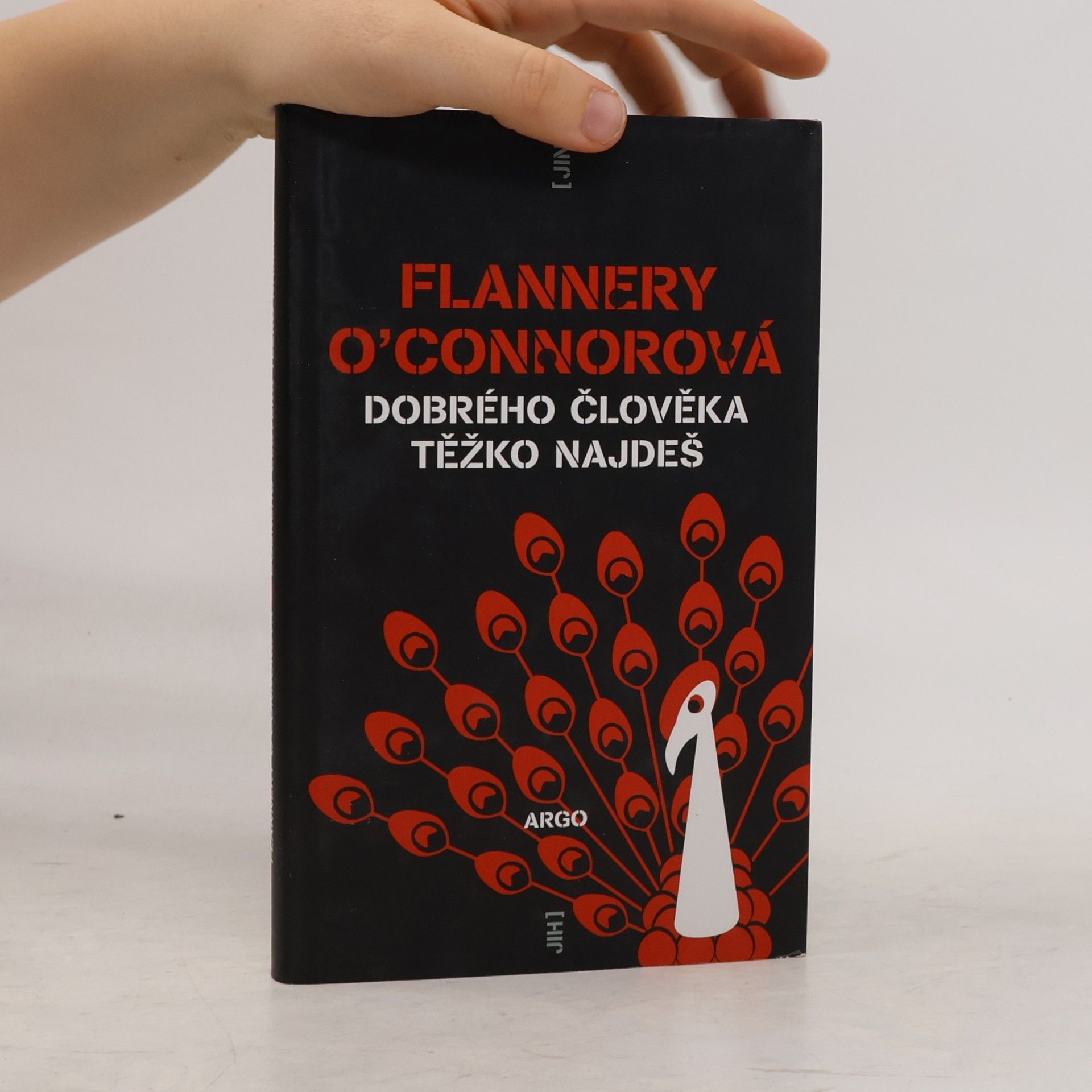 Flannery O. Connor Dobrého člověka těžko najdeš