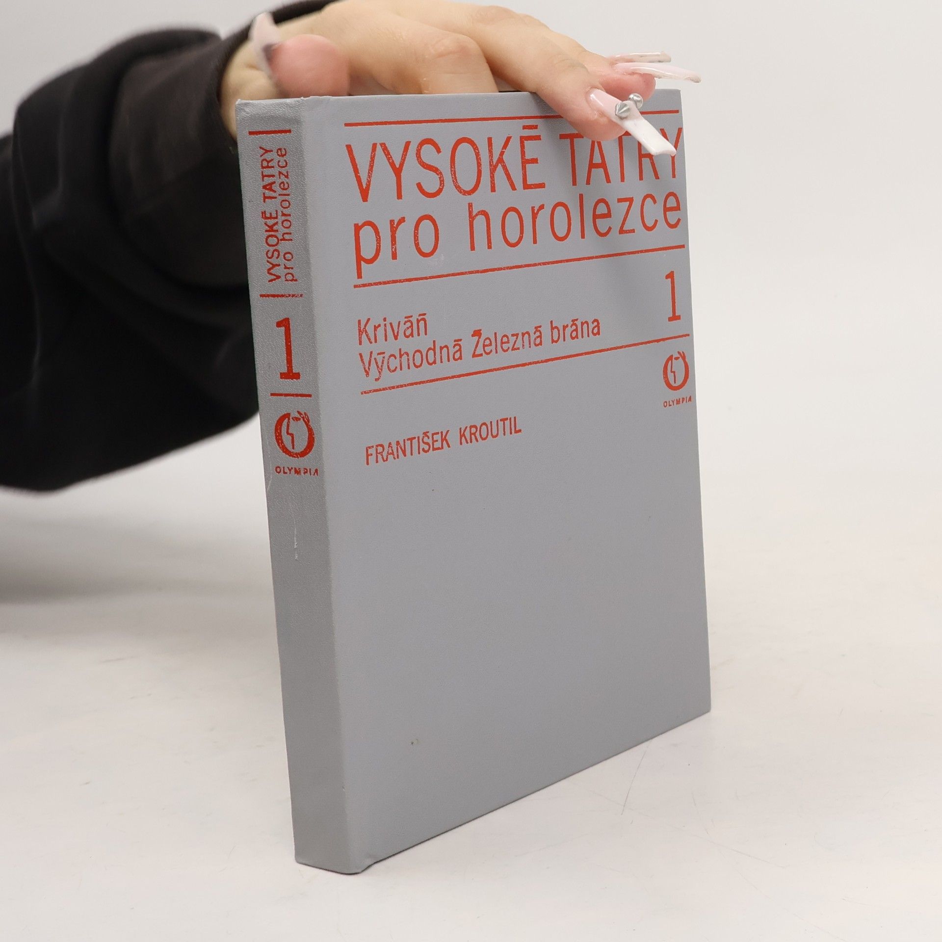 Vysoké Tatry pro horolezce. 1. díl