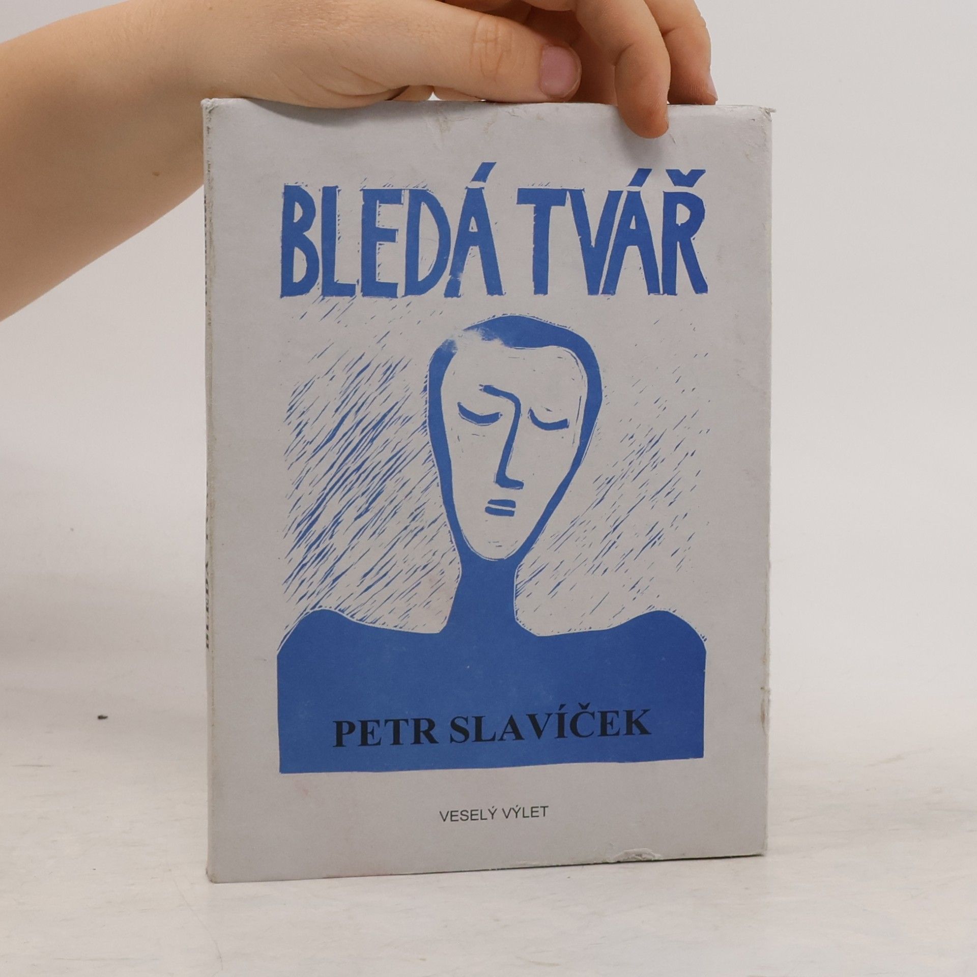 Petr Slavíček Bledá tvář
