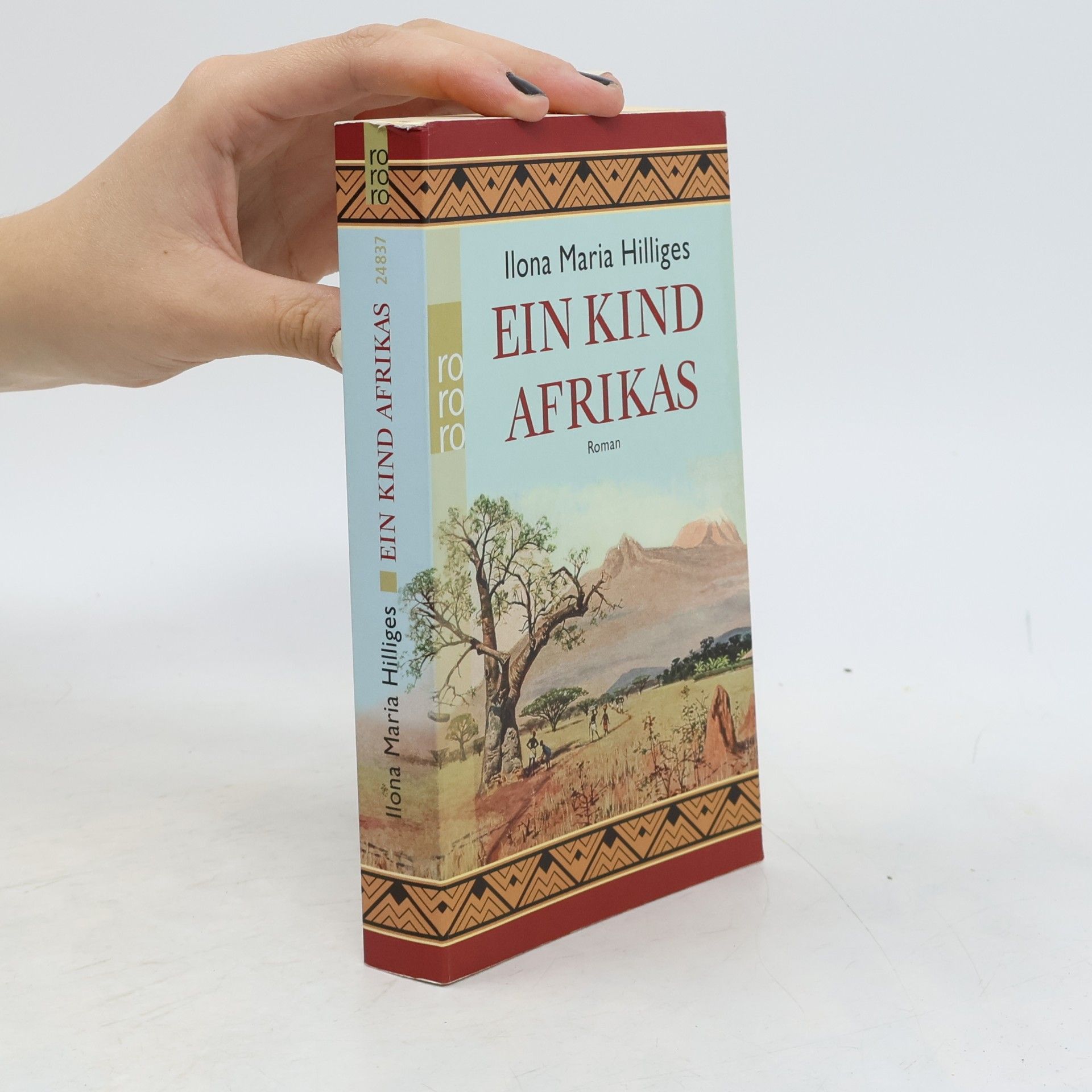 Ilona Maria Hilliges Ein Kind Afrikas