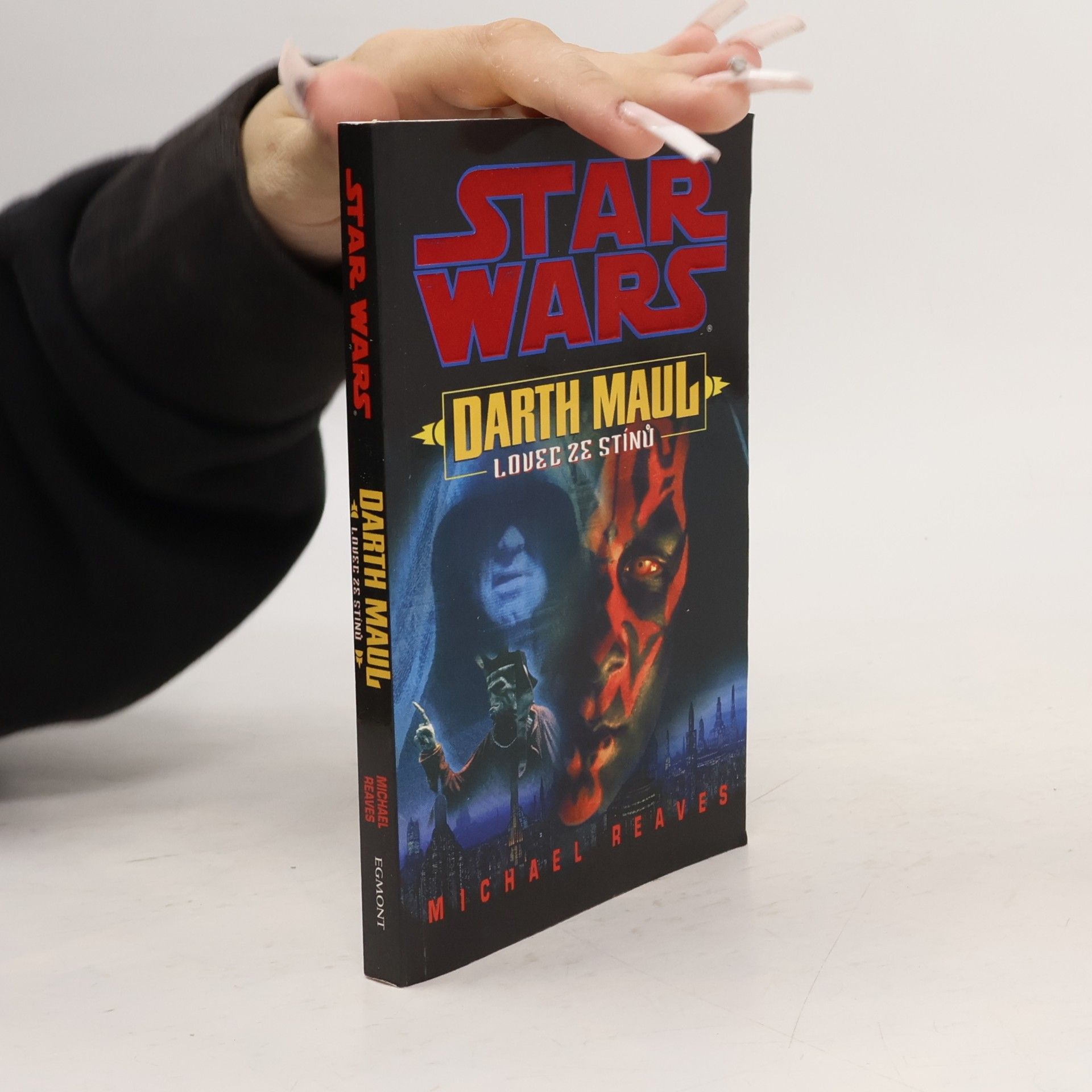 Michael Reaves Star Wars. Darth Maul. Lovec ze stínu