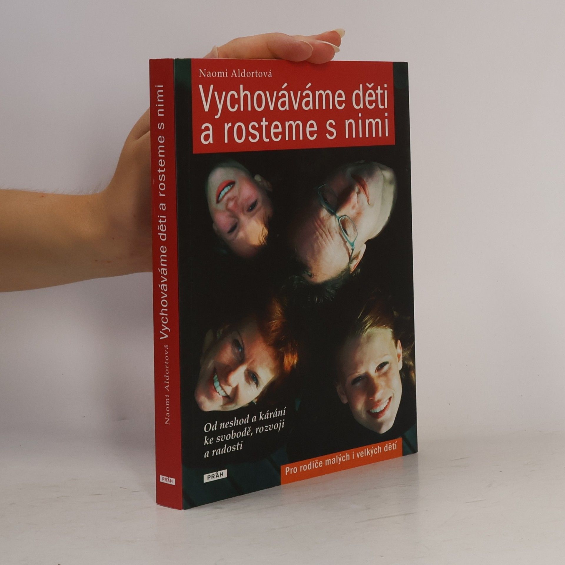 Naomi Aldort Vychováváme děti a rosteme s nimi