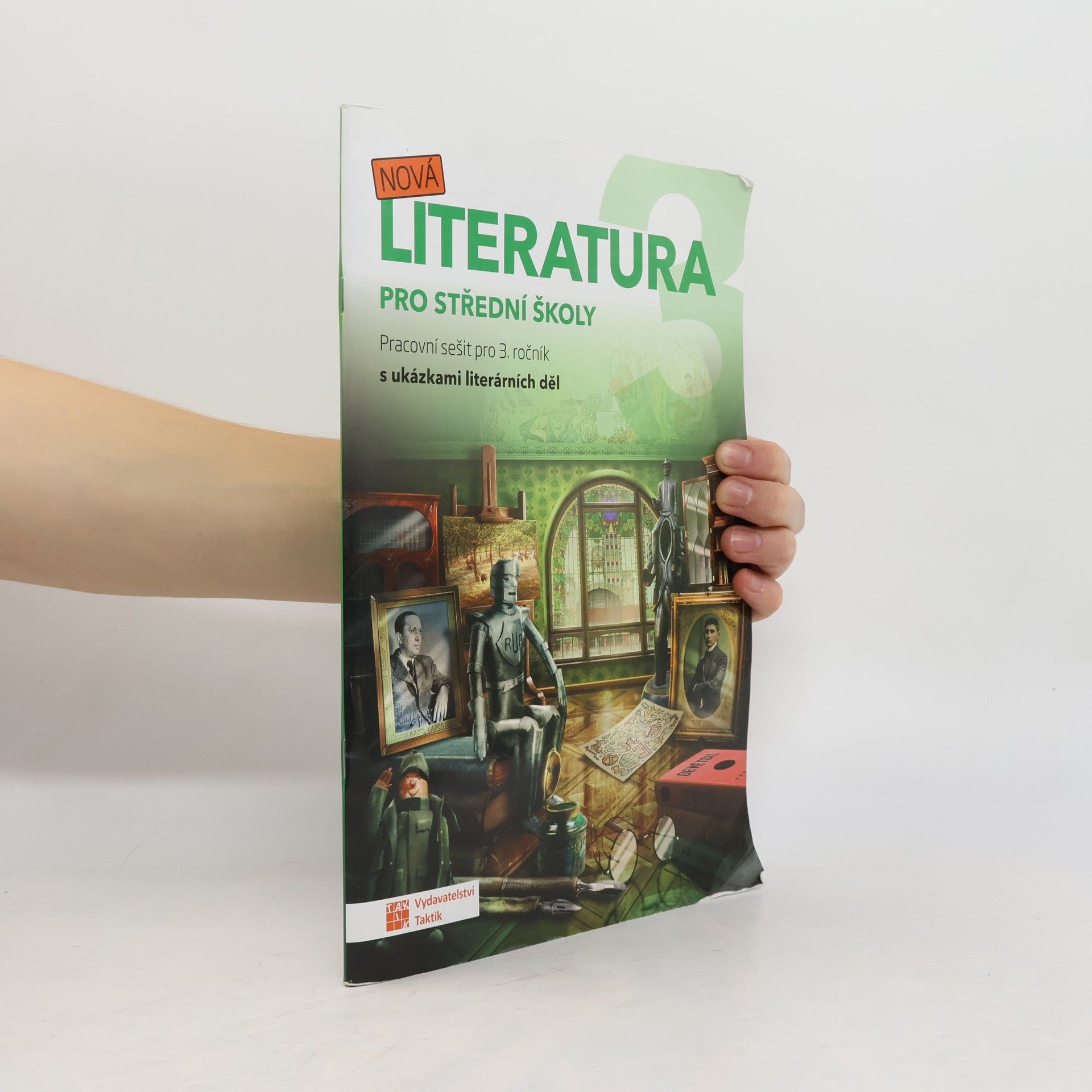 kolektiv Nová literatura 3 : pracovní sešit pro 3. ročník SŠ