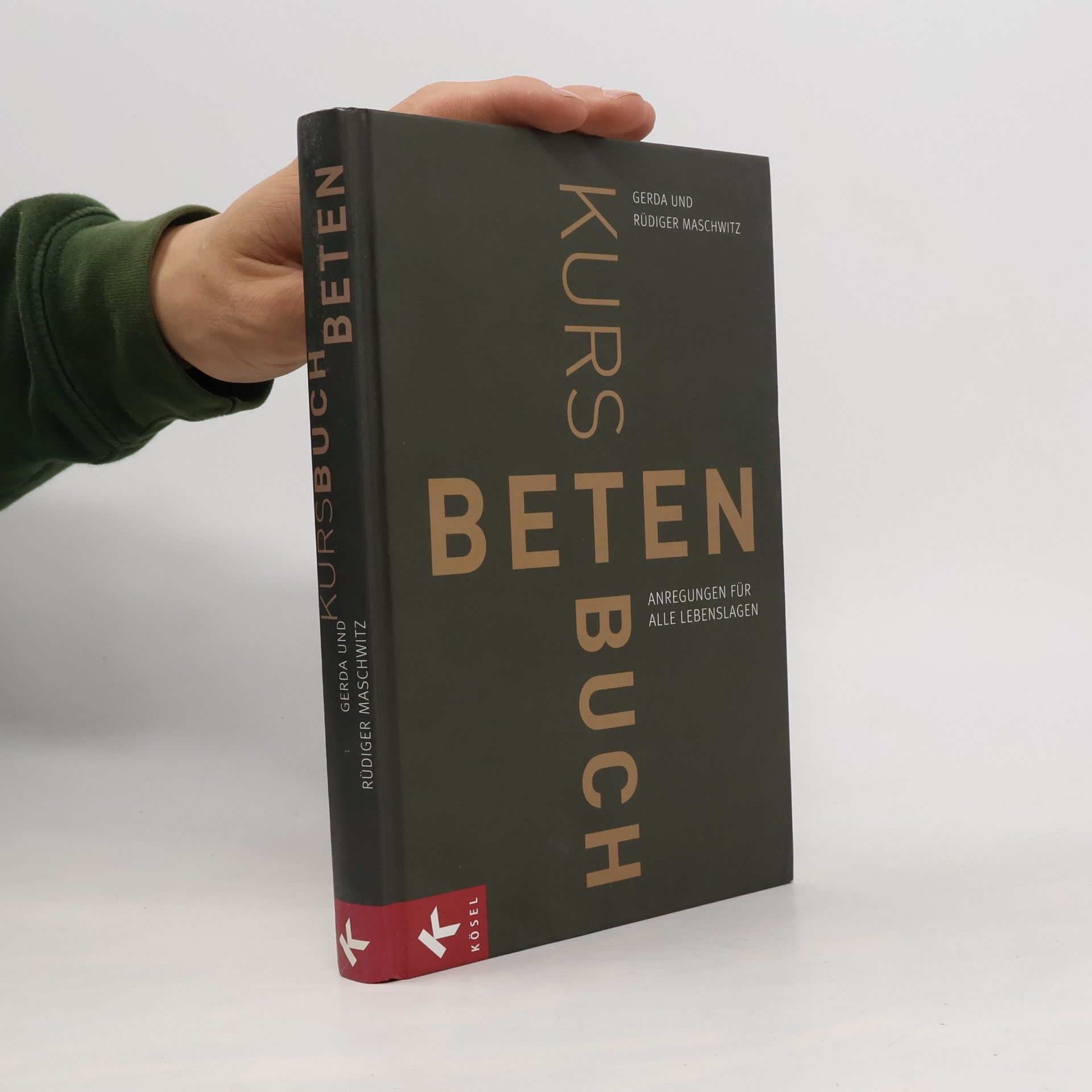 Gerda Maschwitz Kursbuch Beten