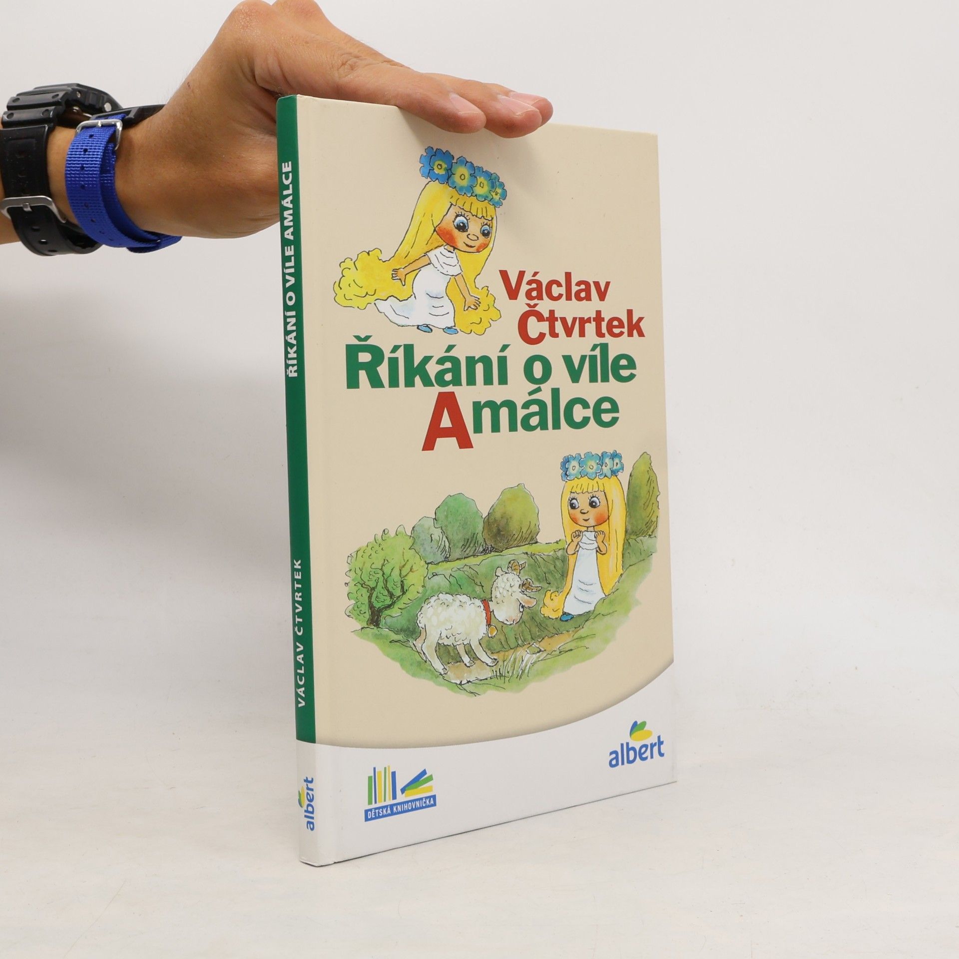 Václav Čtvrtek Říkání o víle Amálce