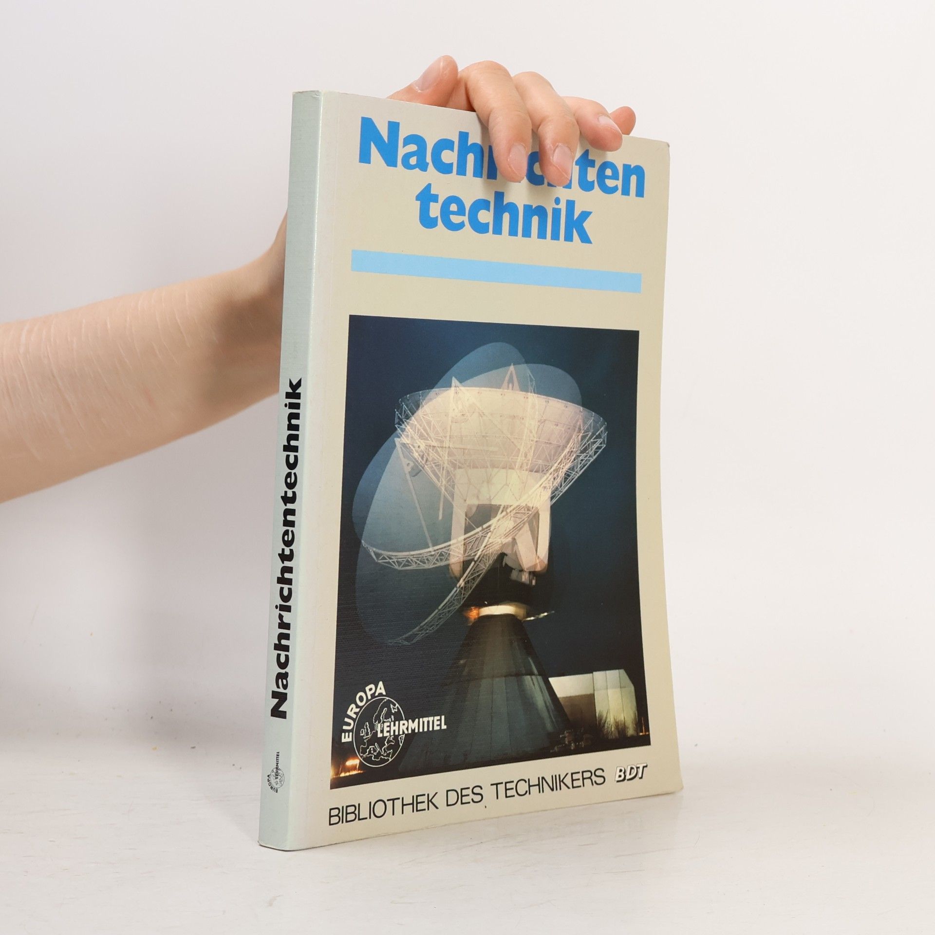 kolektiv Nachrichtentechnik. Signalübertragung und Signalverarbeitung.