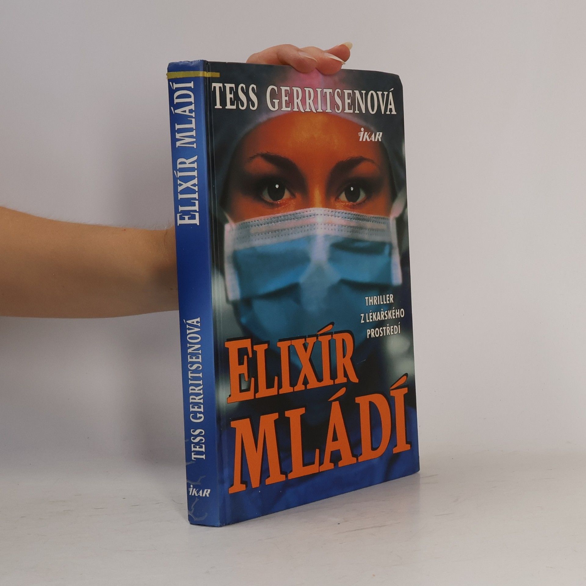 Tess Gerritsen Elixír mládí