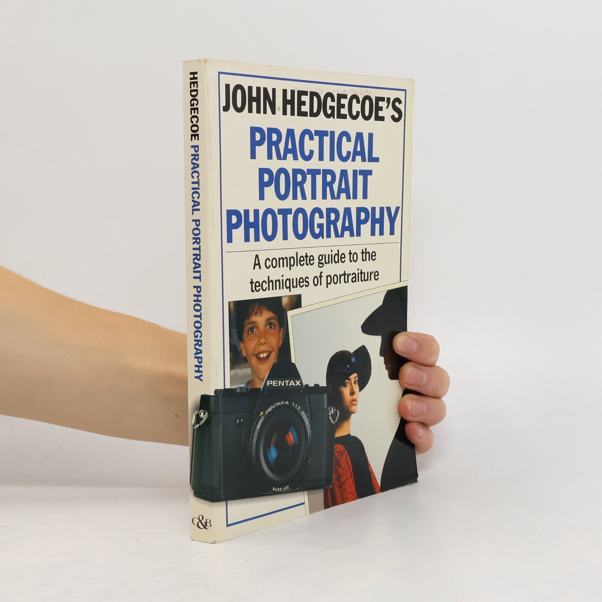 John Hedgecoe's Practical Portrait Photography