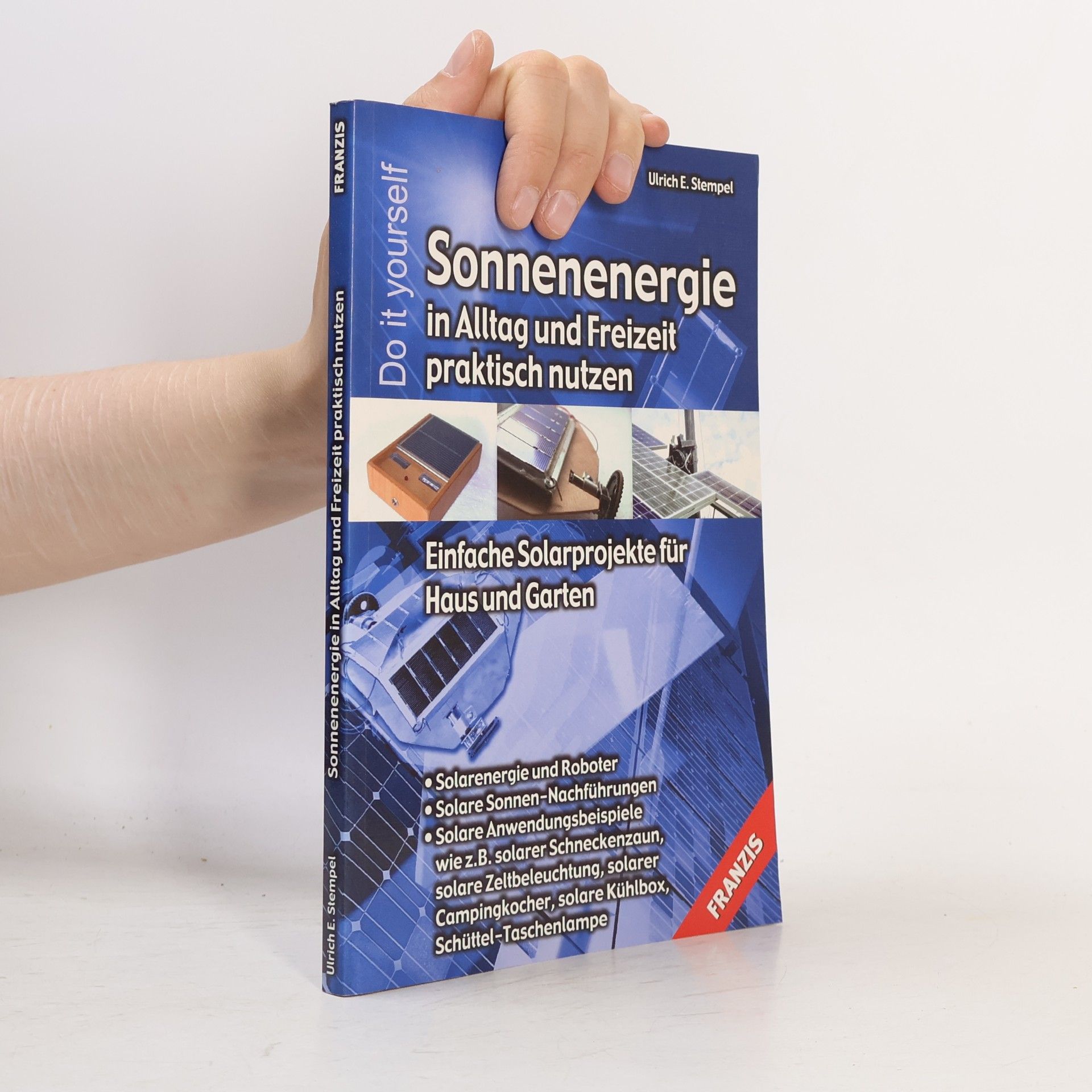 Sonnenenergie in Alltag und Freizeit praktisch nutzen