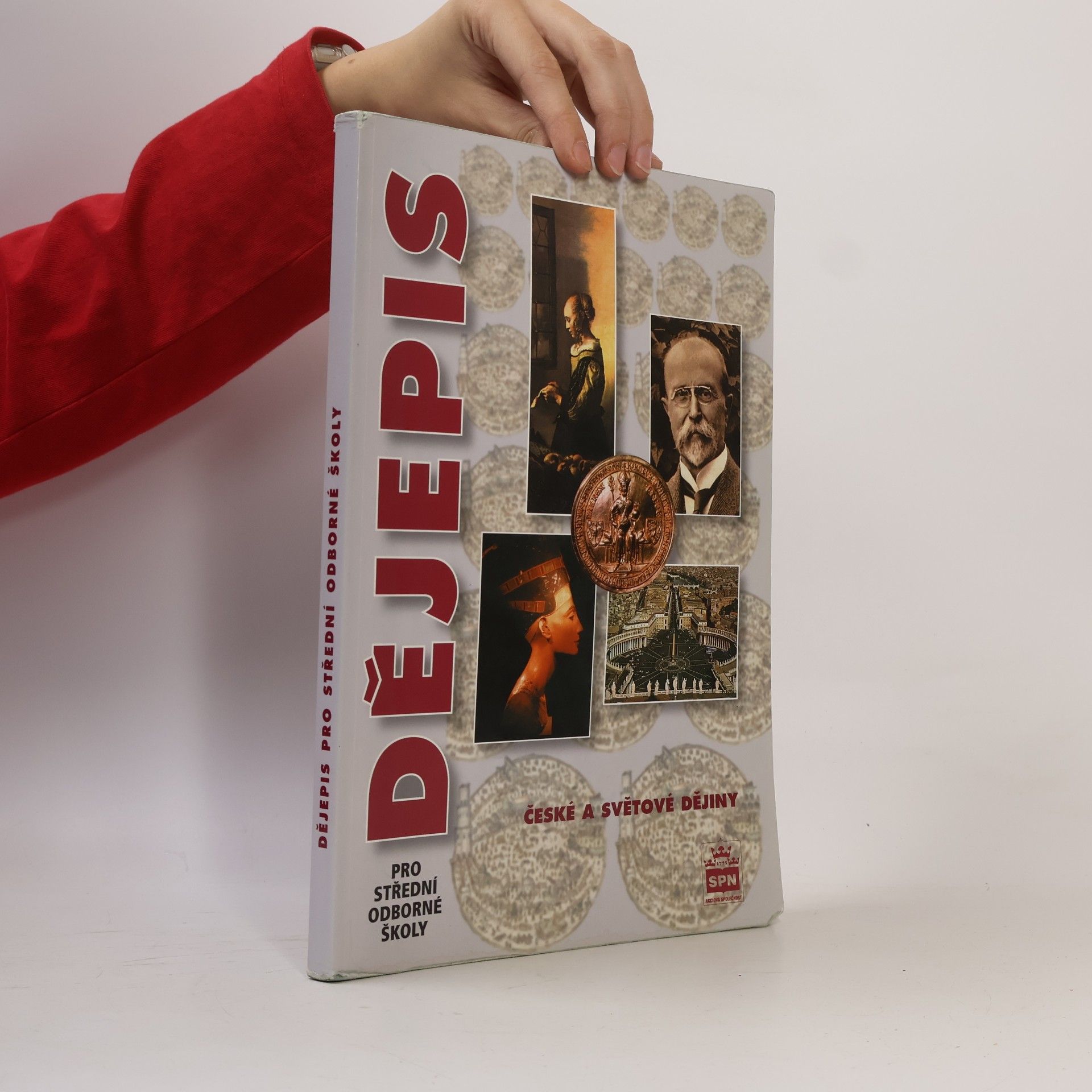 Dějepis pro střední odborné školy. České a světové dějiny