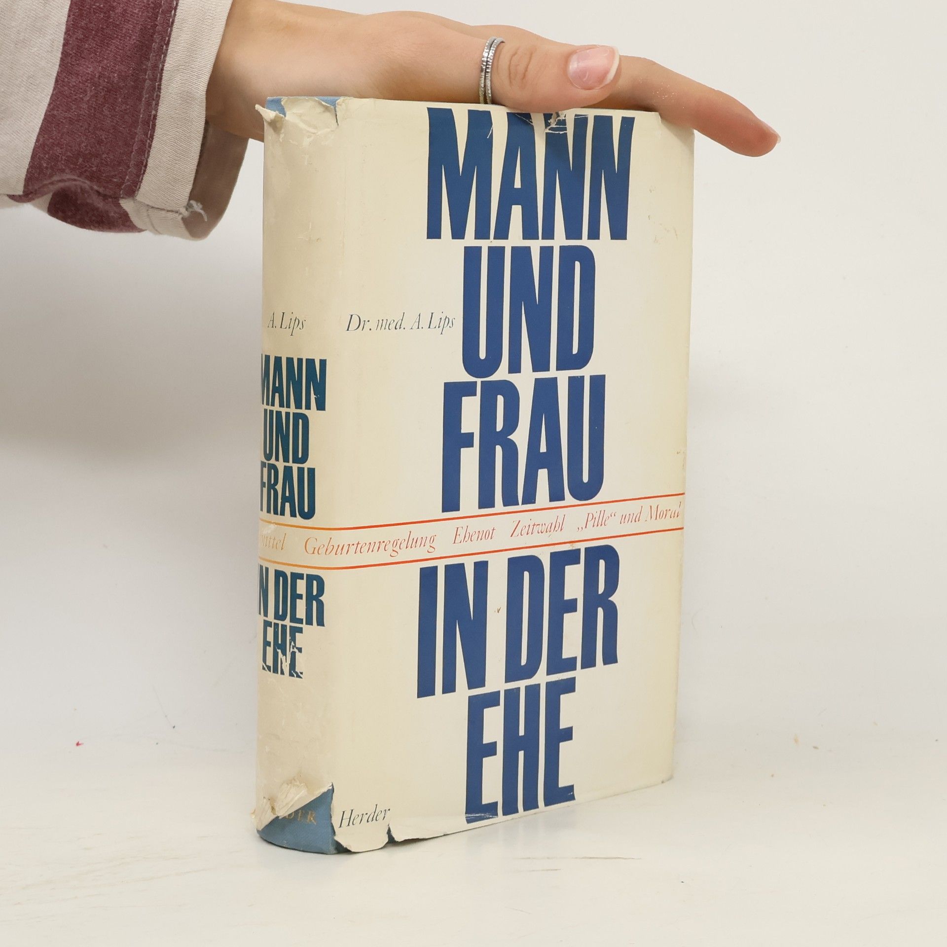 Adrianus C. M. Lips Mann und Frau in der Ehe