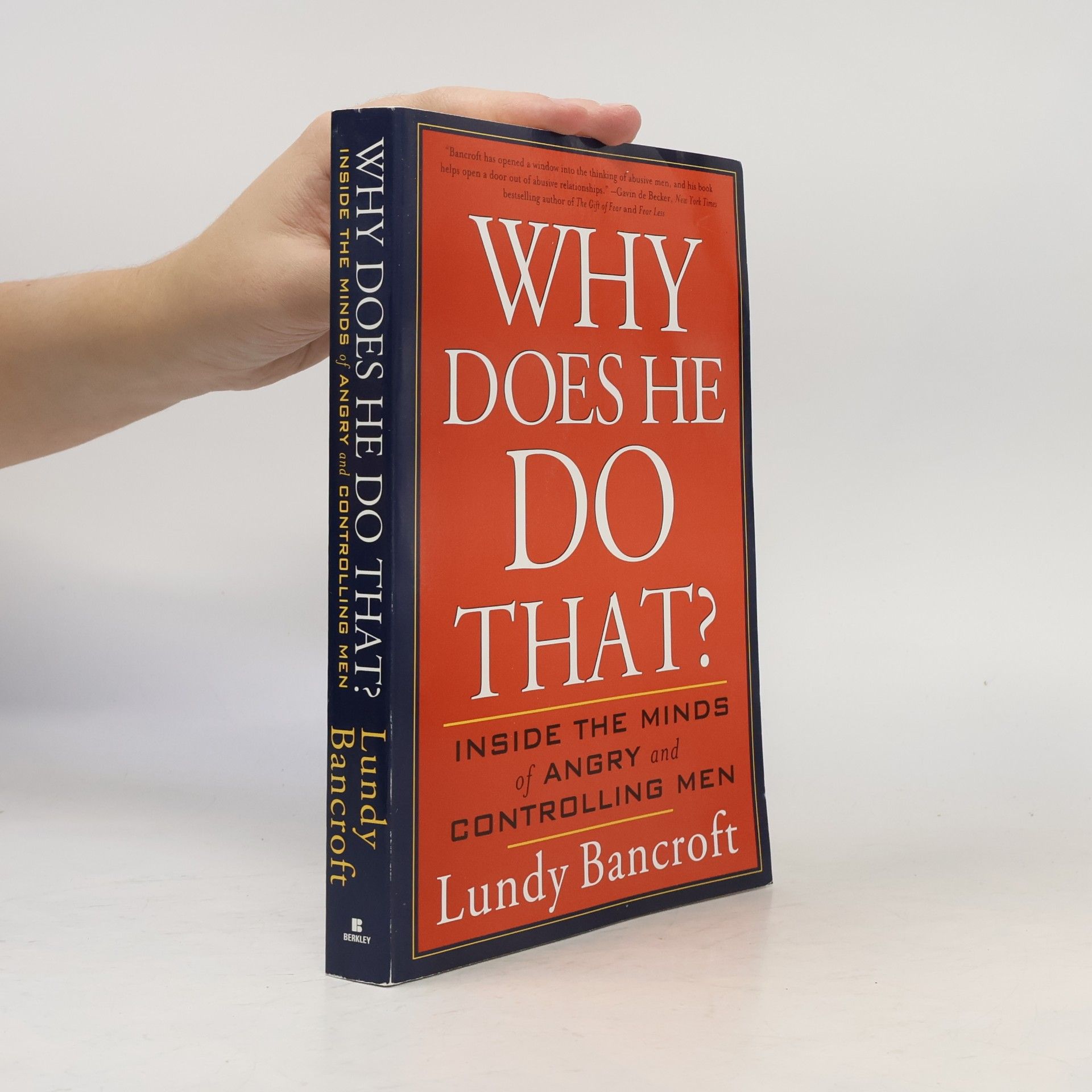 Bancroft Lundy Patrissi Jac Why Does He Do That?