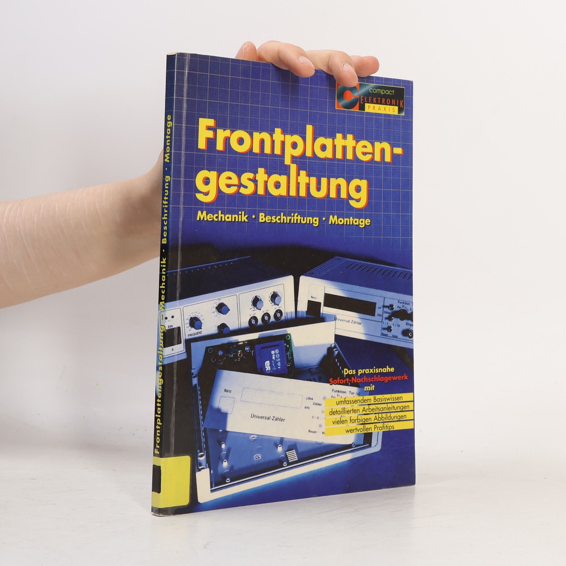 Compact Elektronik Praxis: Frontplattengestaltung