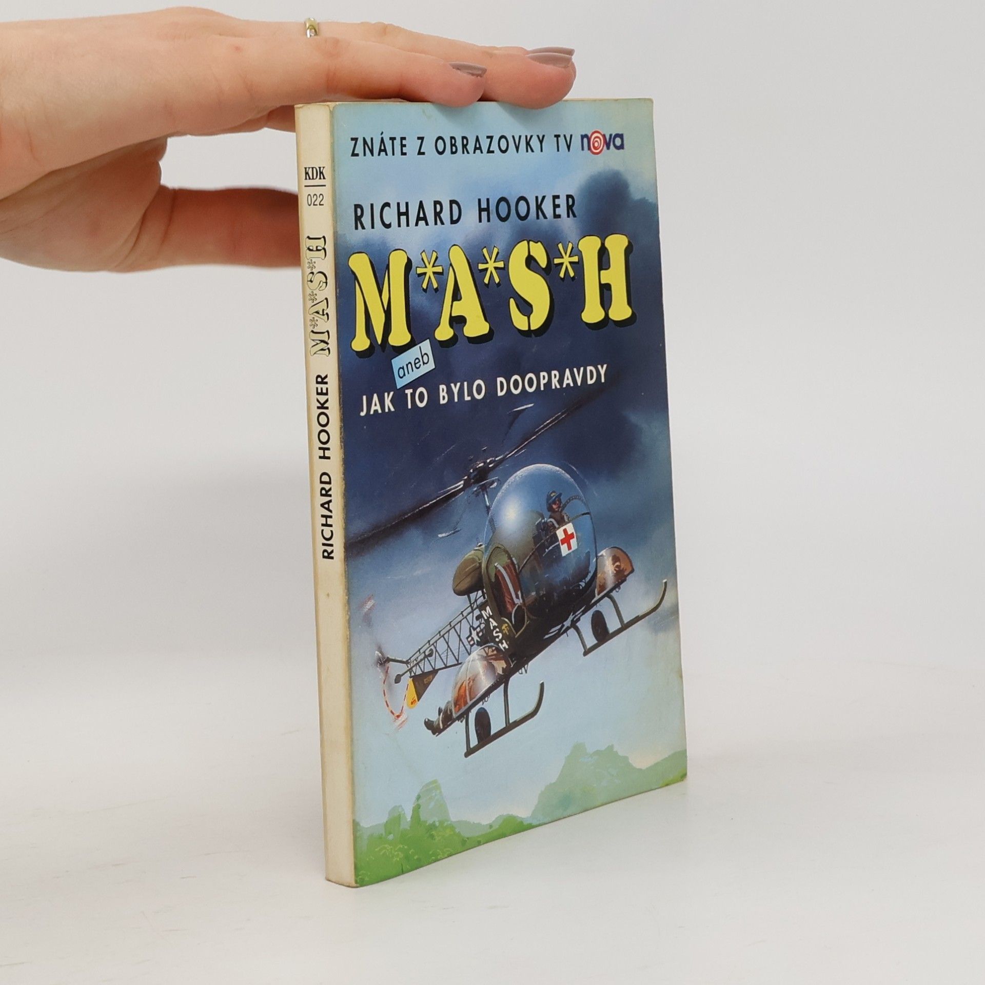 Richard Hooker M*A*S*H. Jak to bylo doopravdy