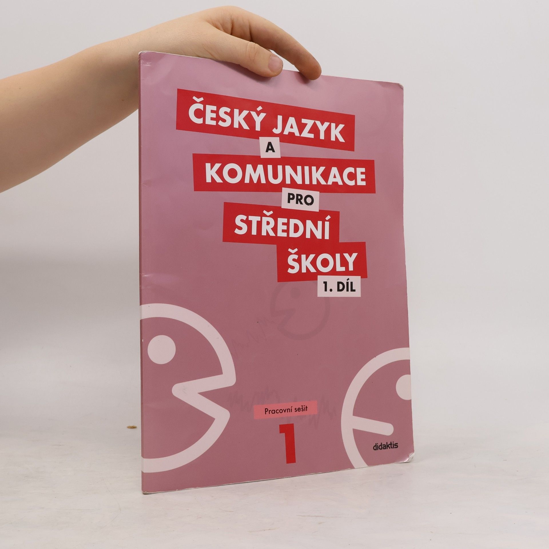 kolektiv Český jazyk a komunikace pro střední školy. 1. díl, Pracovní sešit