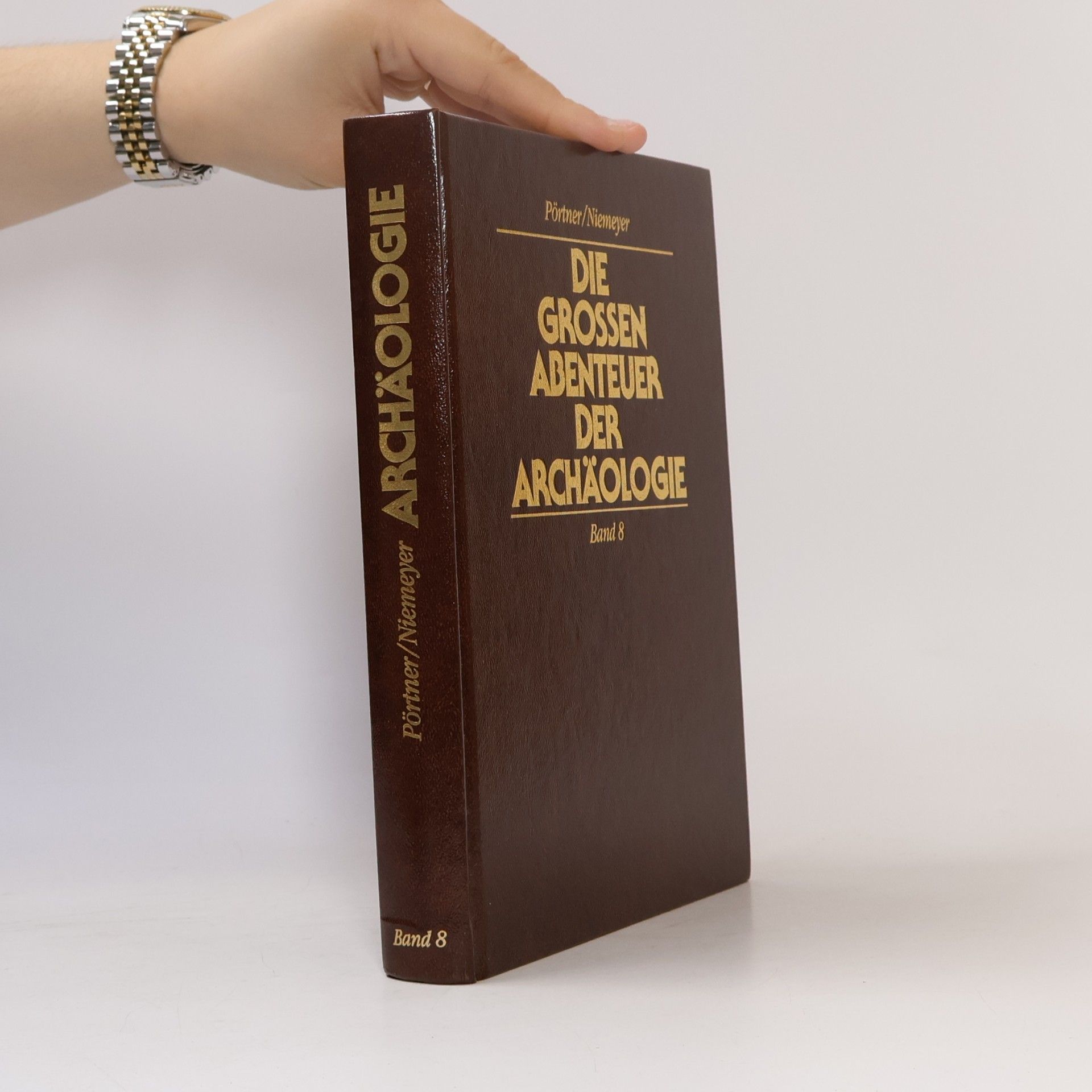 Kolektív autorov Die Grossen Abenteuer der Archäologie Band 8