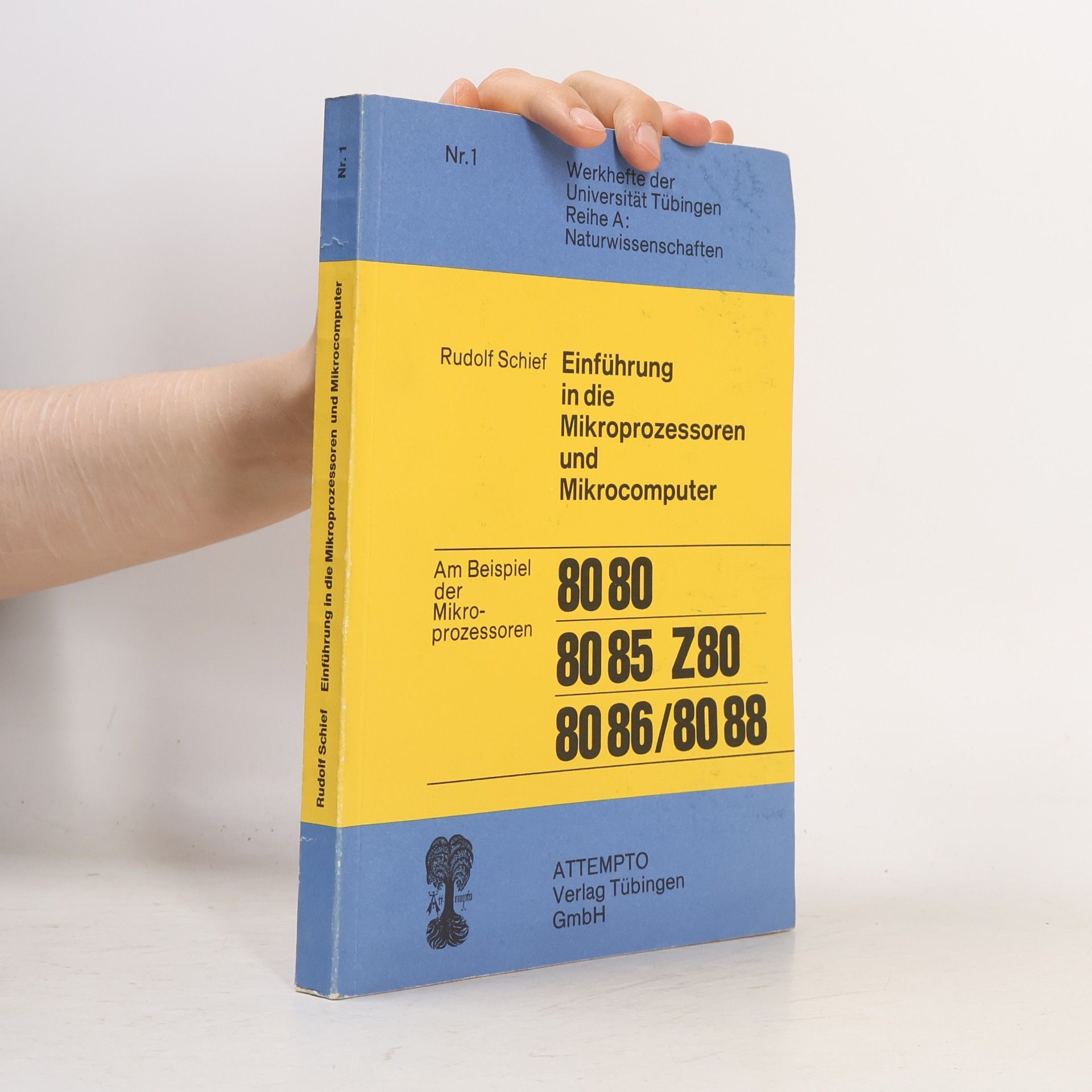 Rudolf Schief Einführung in die Mikroprozessoren und Mikrocomputer: Am Beispiel der Mikroprozessoren 8080/8085/Z80/8086/8088