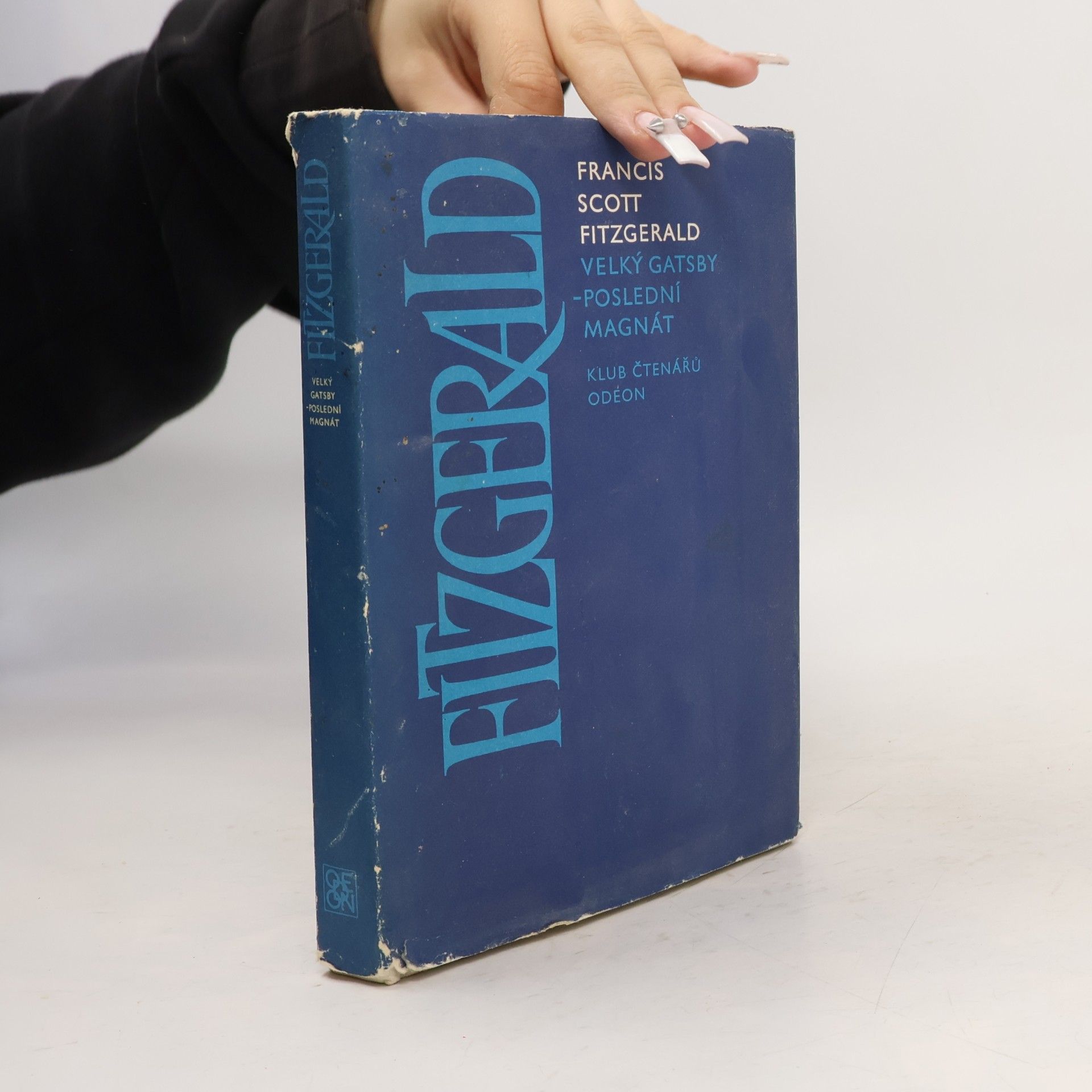 Francis Scott Fitzgerald Velký Gatsby. Poslední magnát