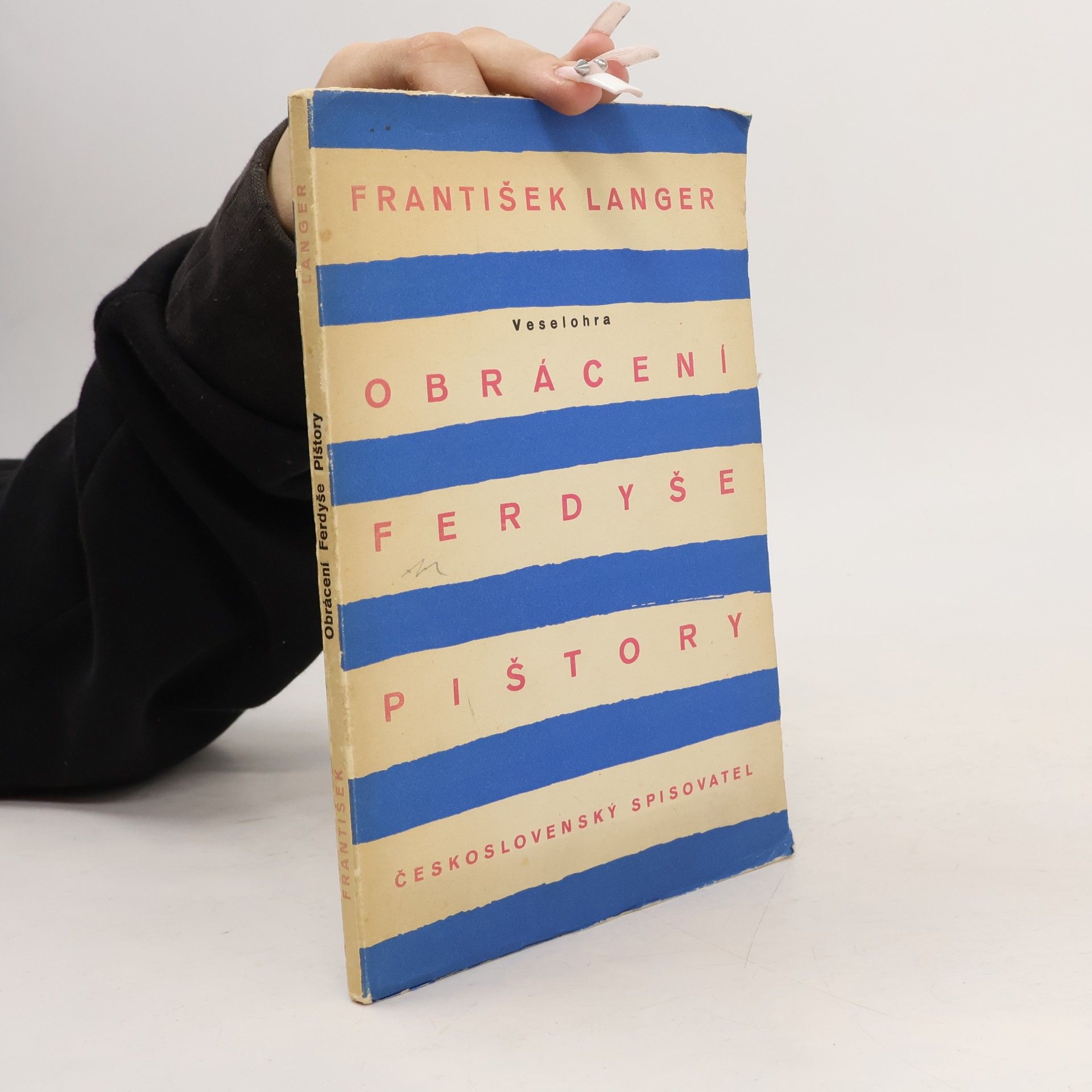František Langer Obrácení Ferdyše Pištory