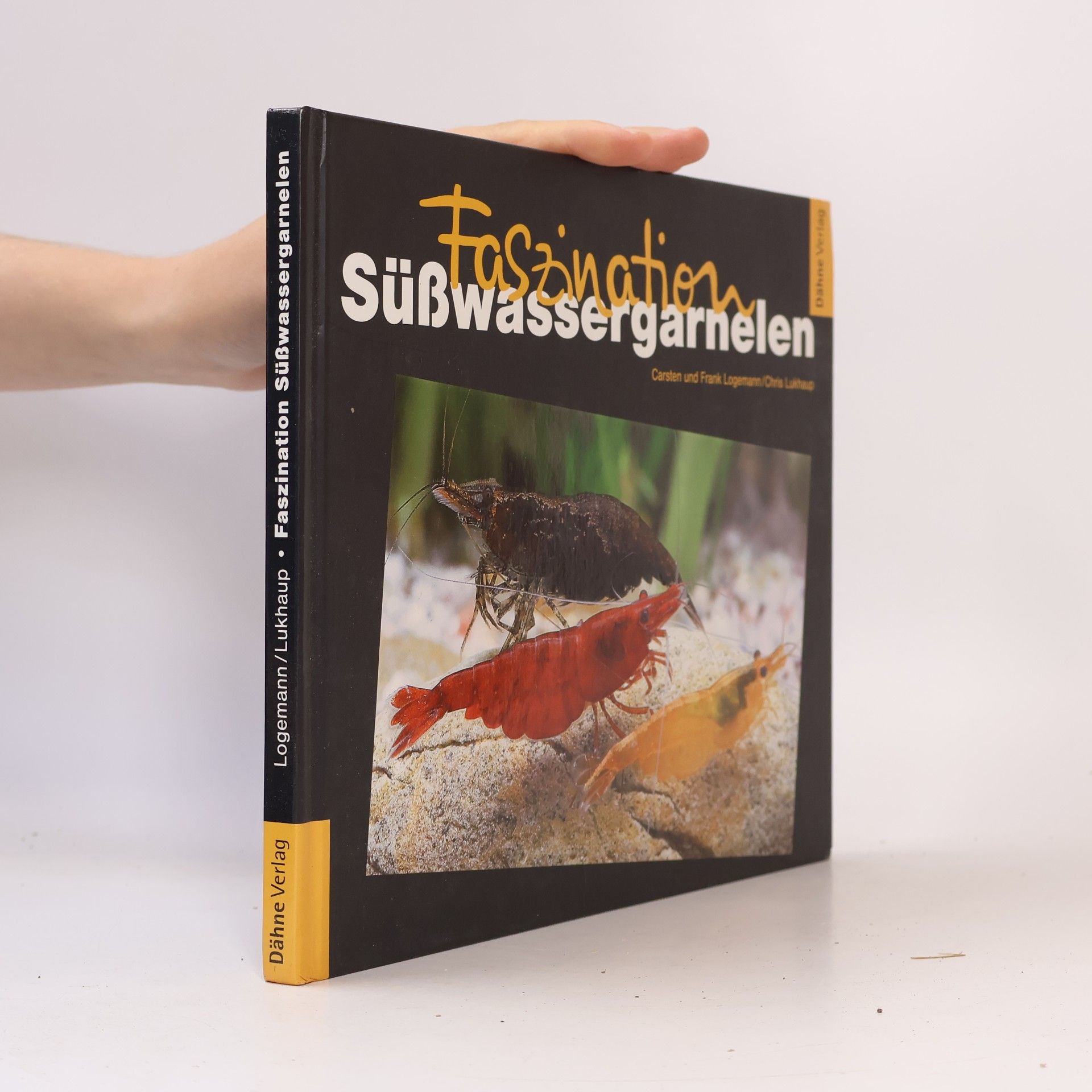 Frank Logemann Faszination Süßwassergarnelen