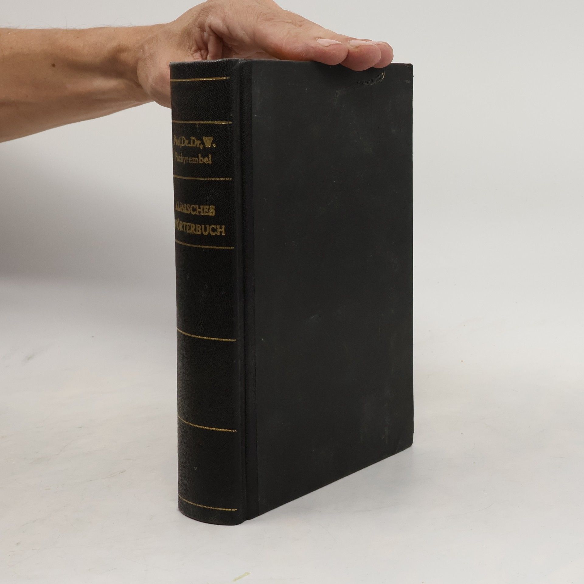 Willibald Pschyrembel Klinisches Wörterbuch