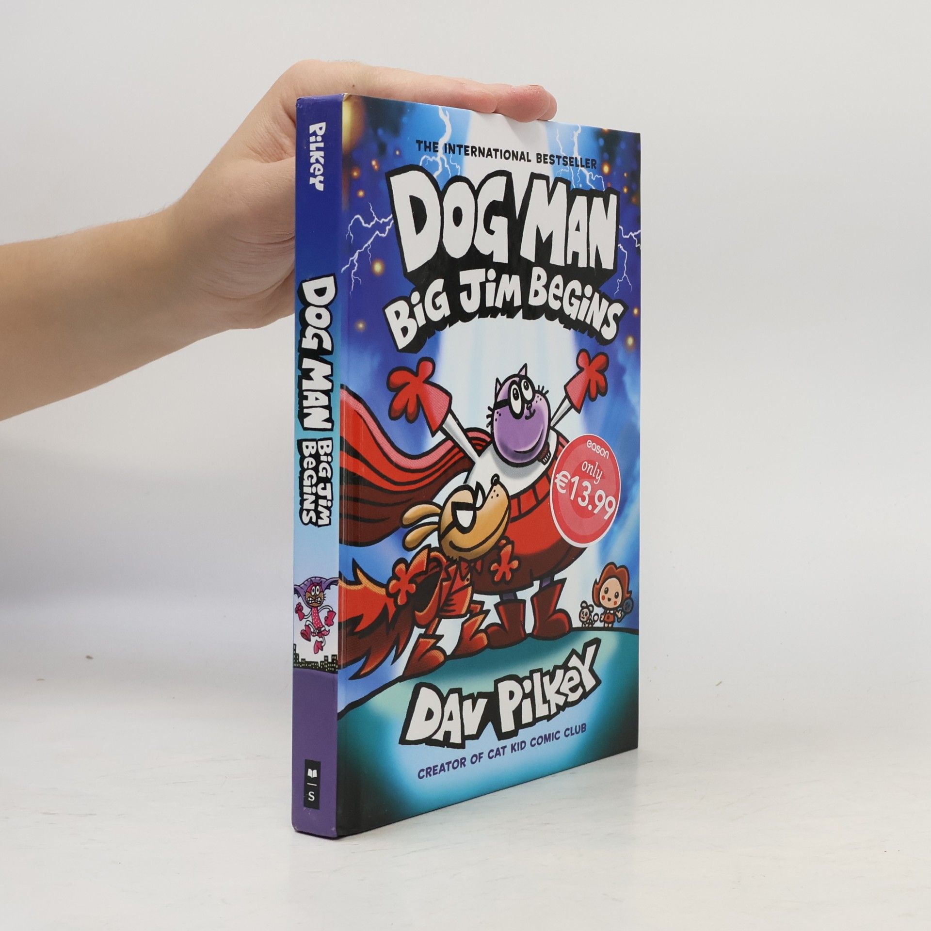 Dav Pilkey Dog Man. Big Jim Begins