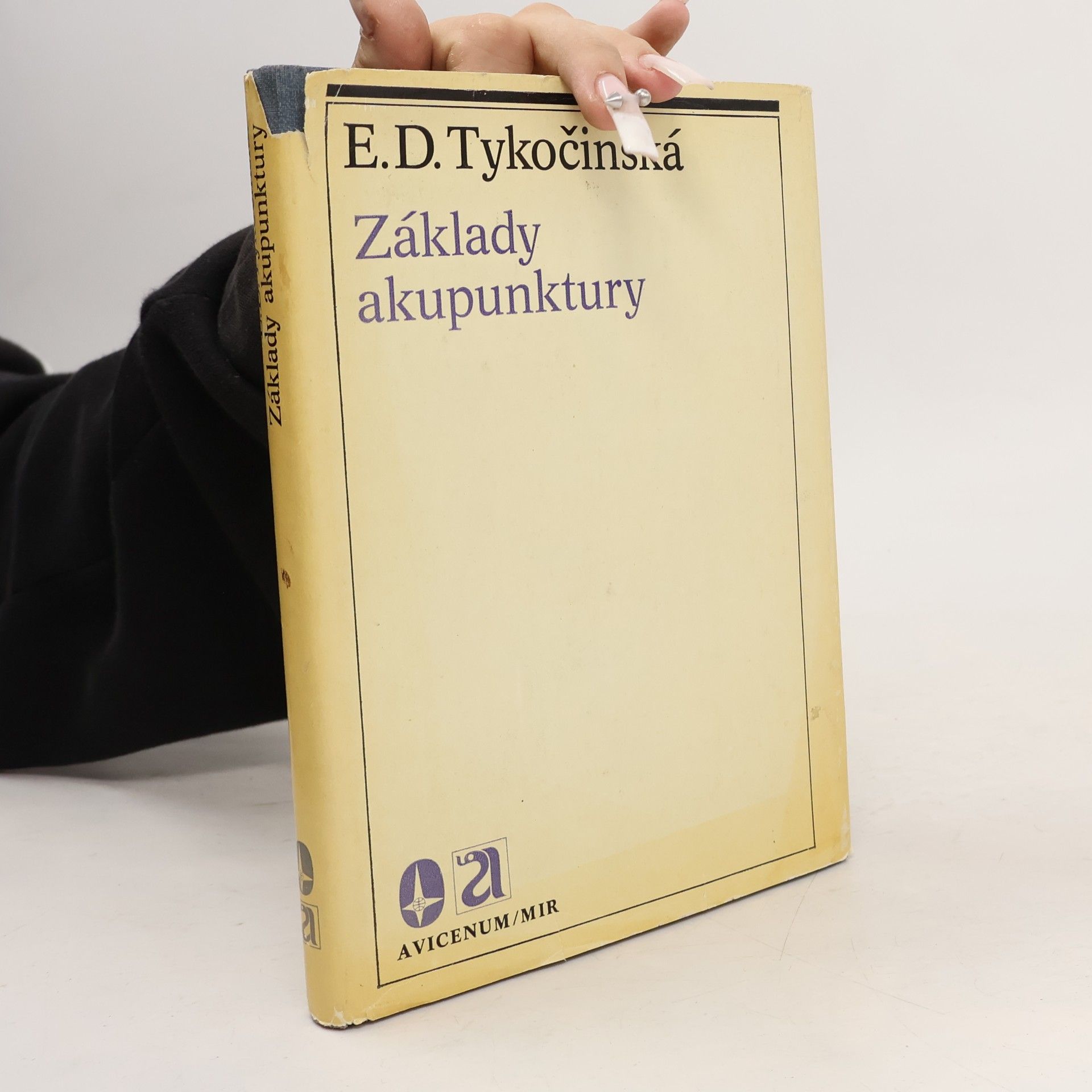 Esfir Davidovna Tykočinská Základy akupunktury