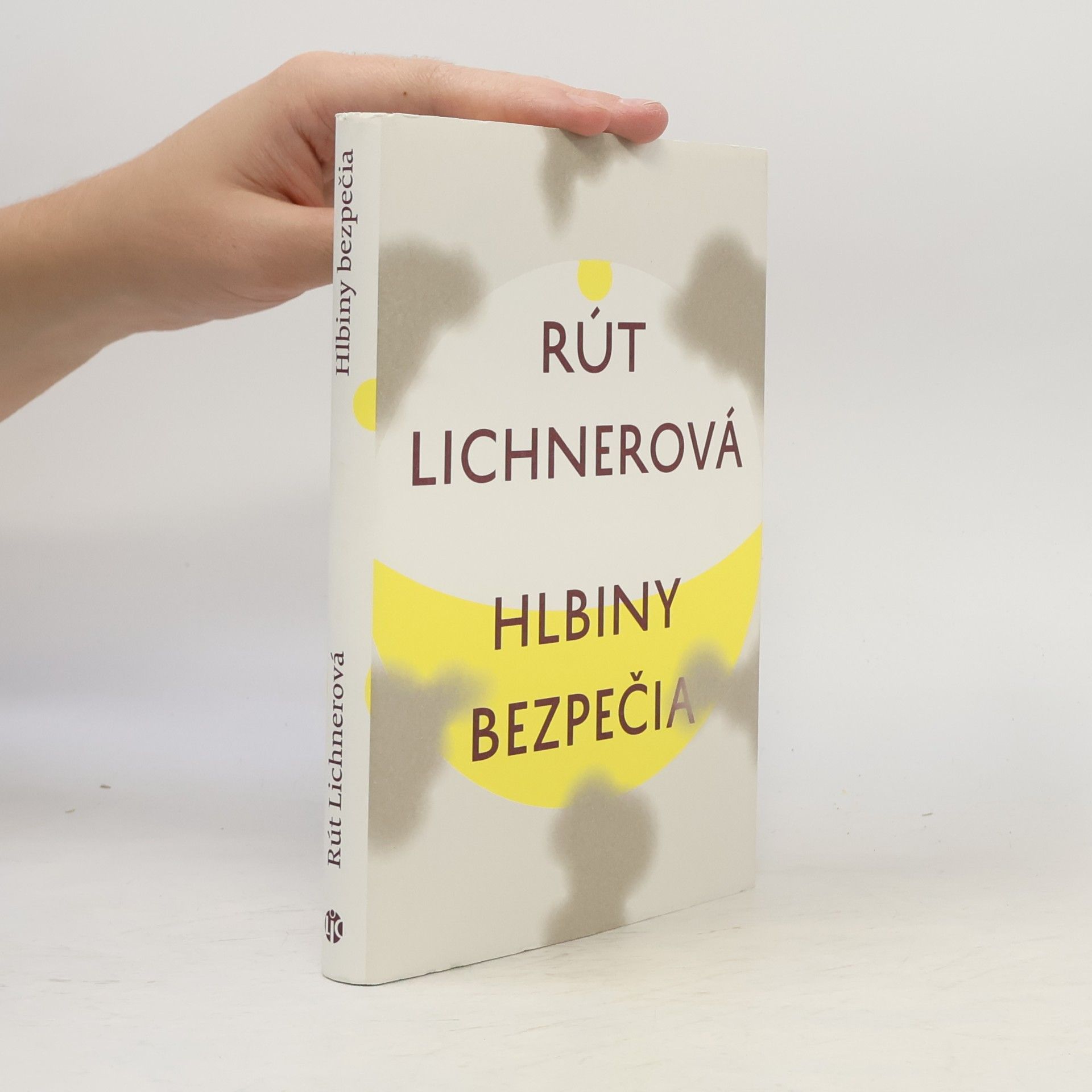 Rút Lichnerová Hlbiny bezpečia