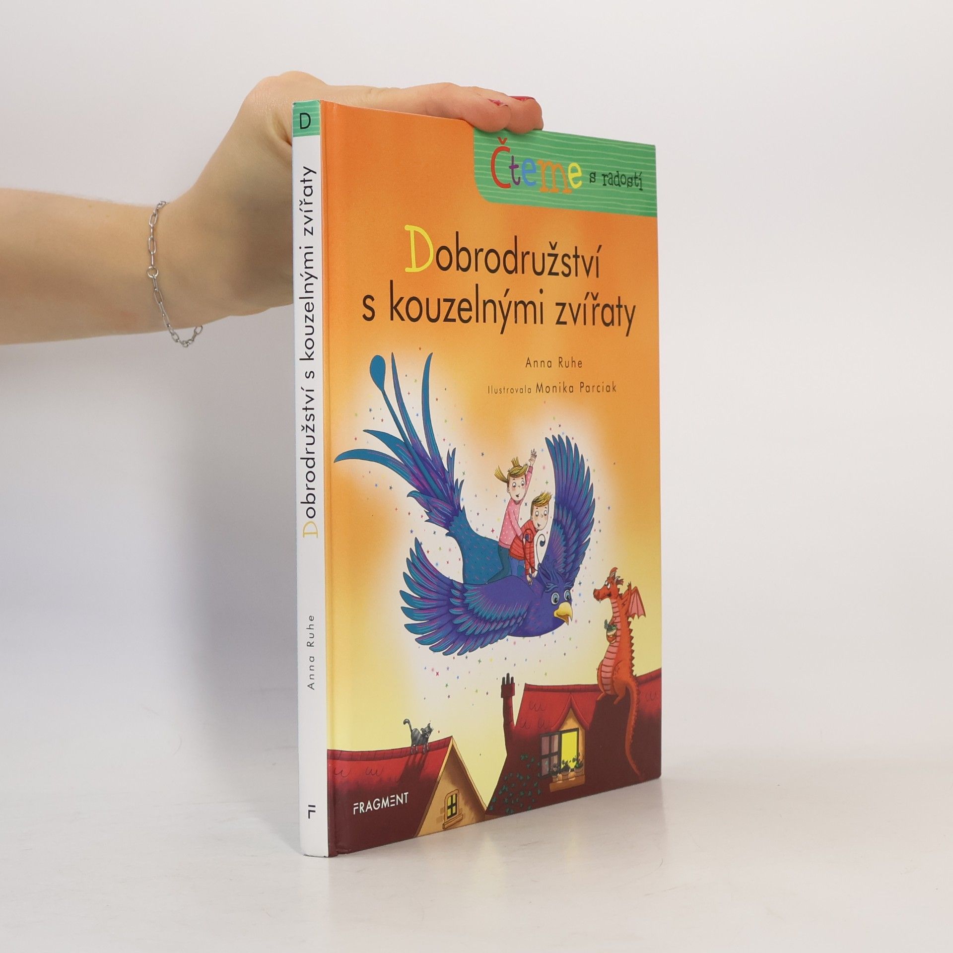 Anna Ruhe Dobrodružství s kouzelnými zvířaty