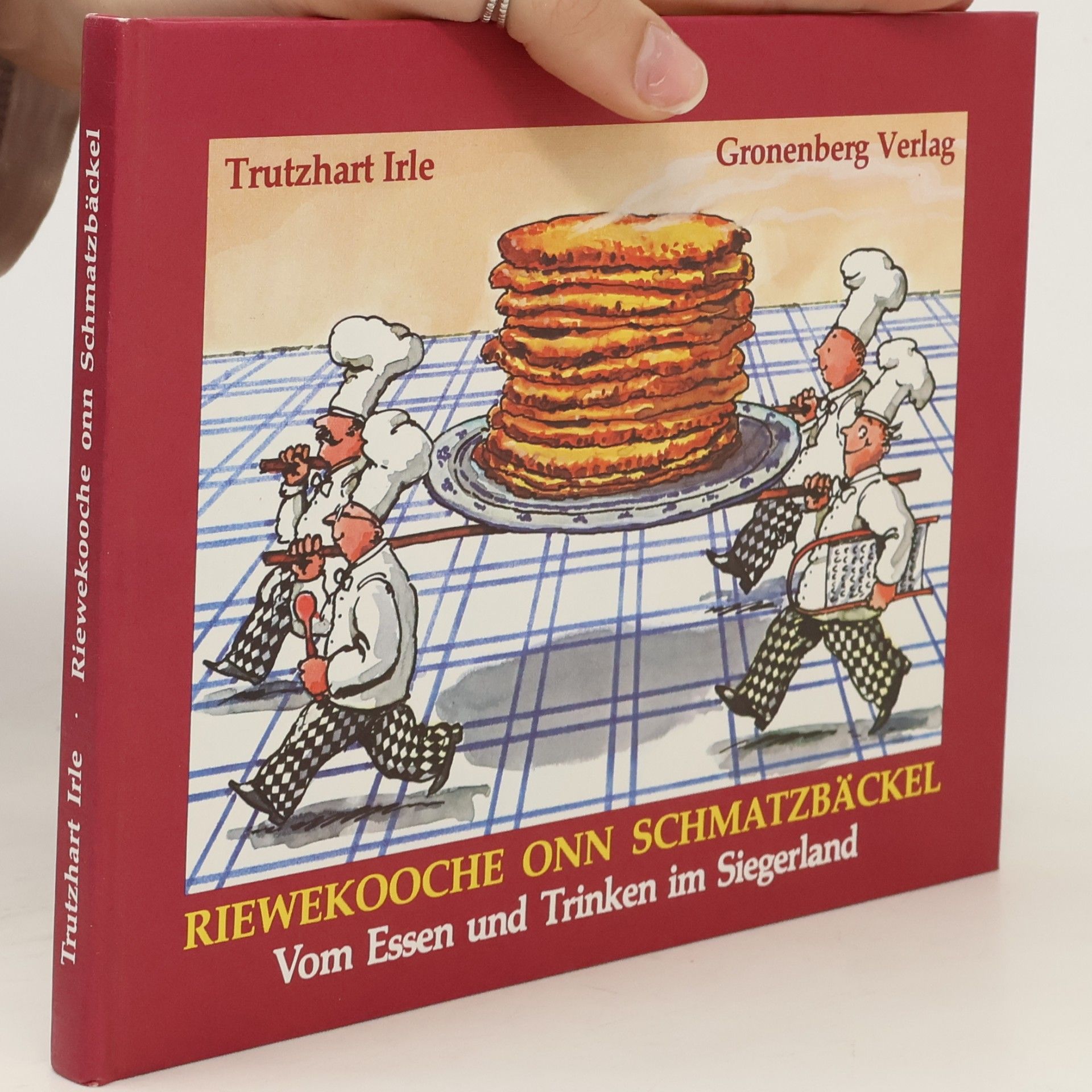 Trutzhart Irle Riewekooche onn Schmatzbäckel