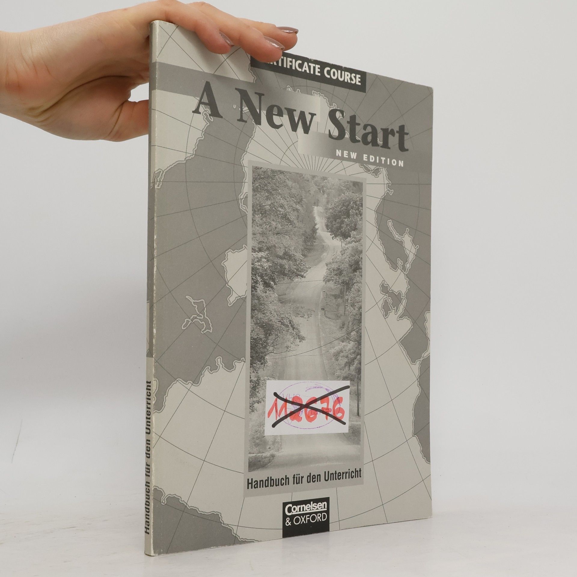 A New Start: Certificate Course - New Edition - Handbuch für den Unterricht