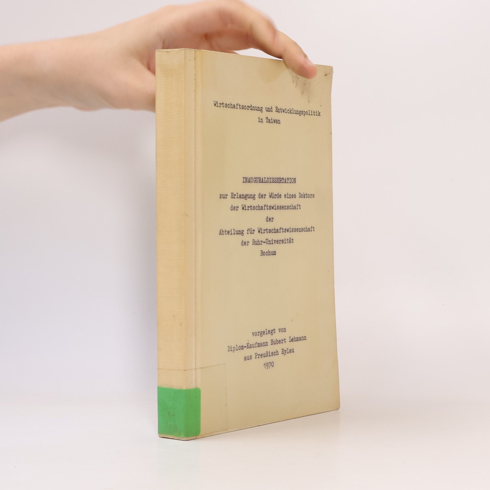 kolektiv Inauguraldissertations zur Erlangung der Würde eines Doktors der Wirtschaftswissenschaft