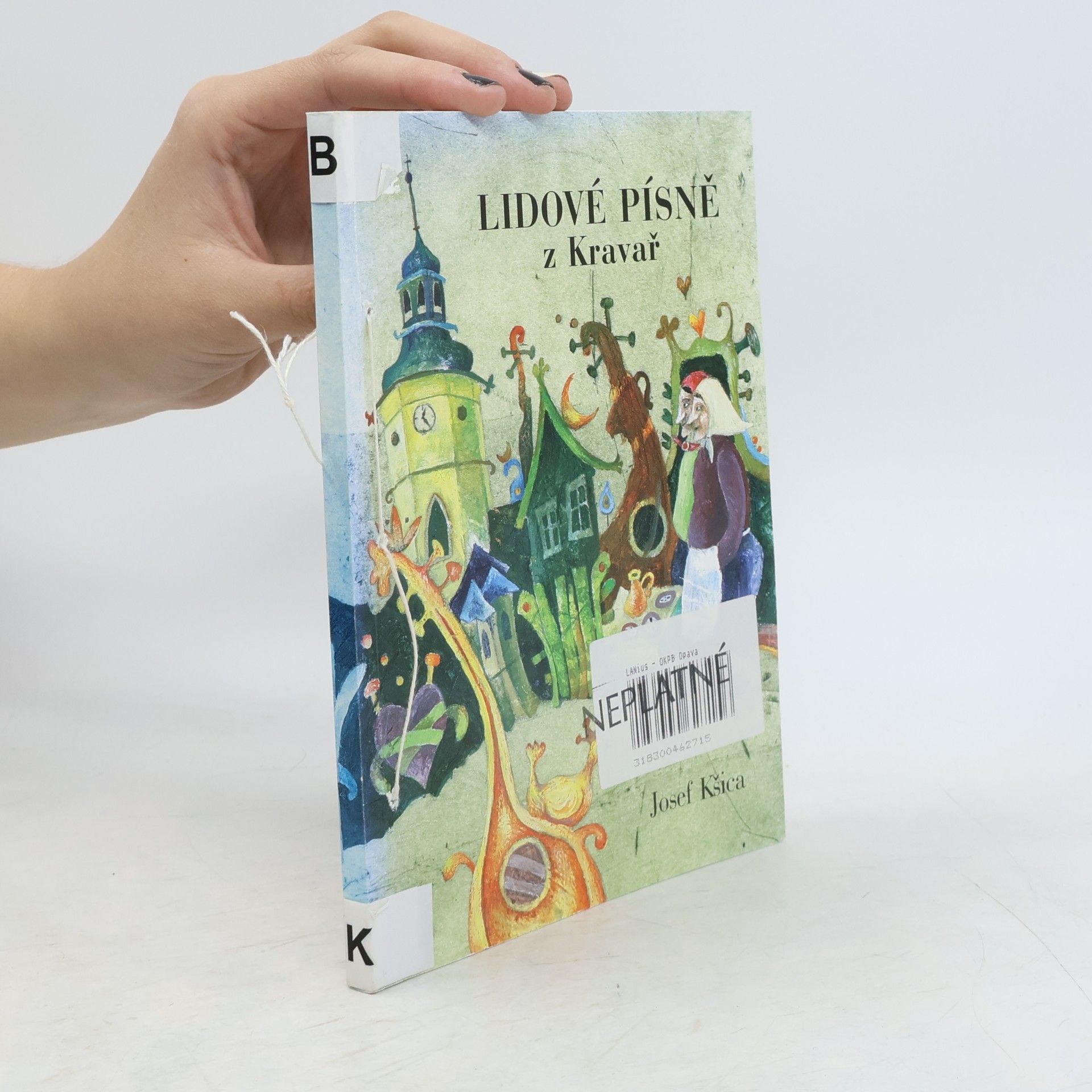 Josef Kšica Lidové písně z Kravař ve Slezsku
