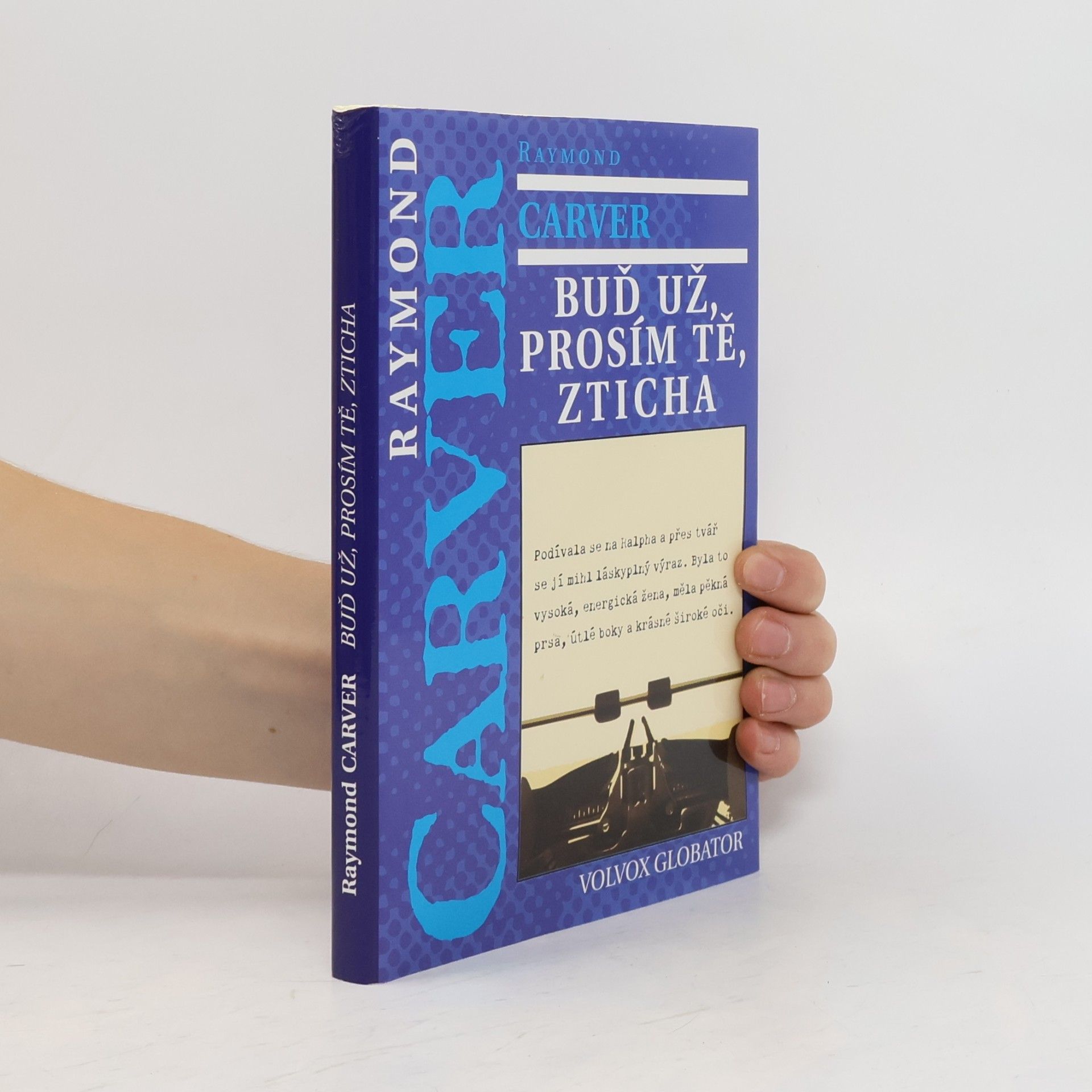 Raymond Carver Buď už, prosím tě, zticha