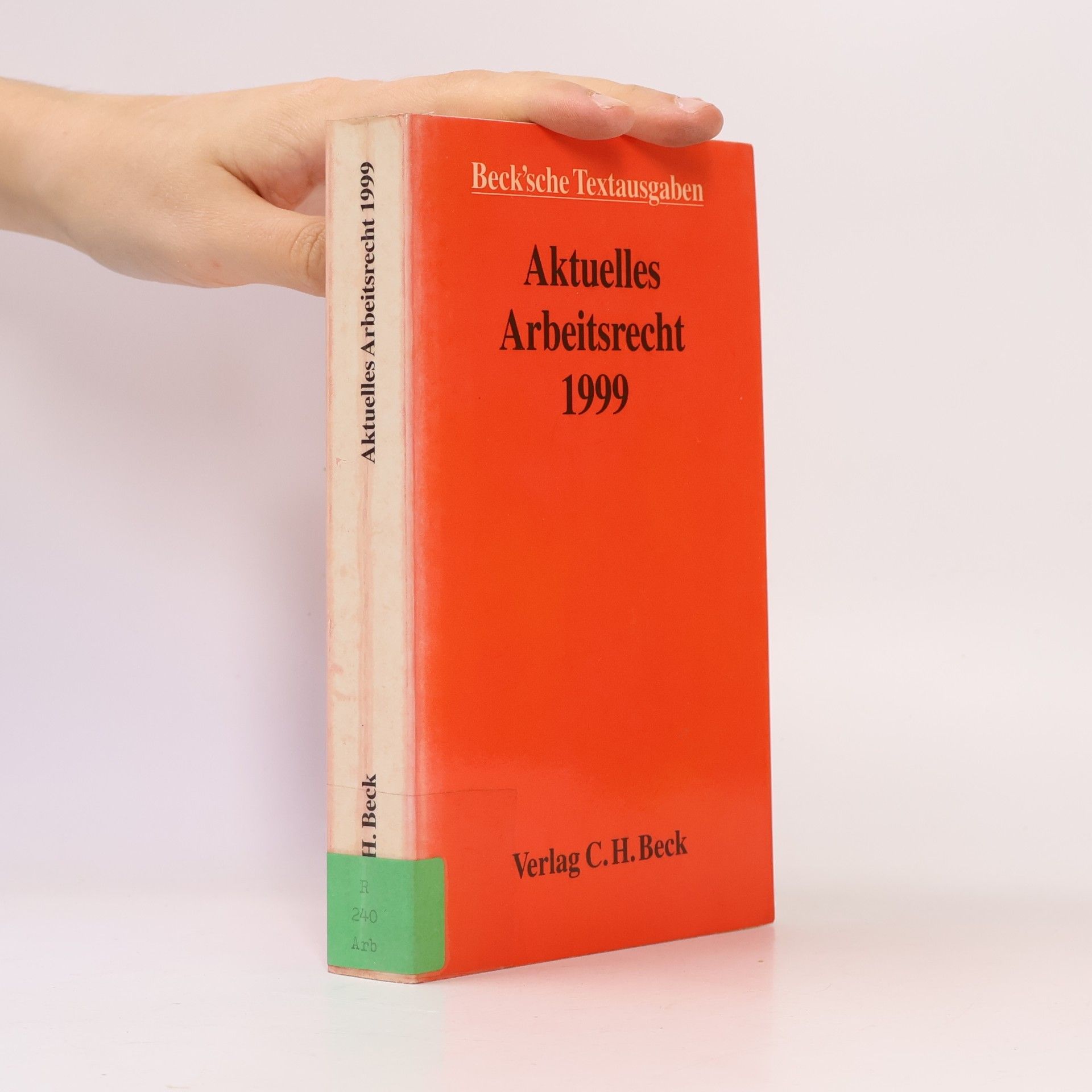 Various authors Aktuelle Arbeitsgesetze