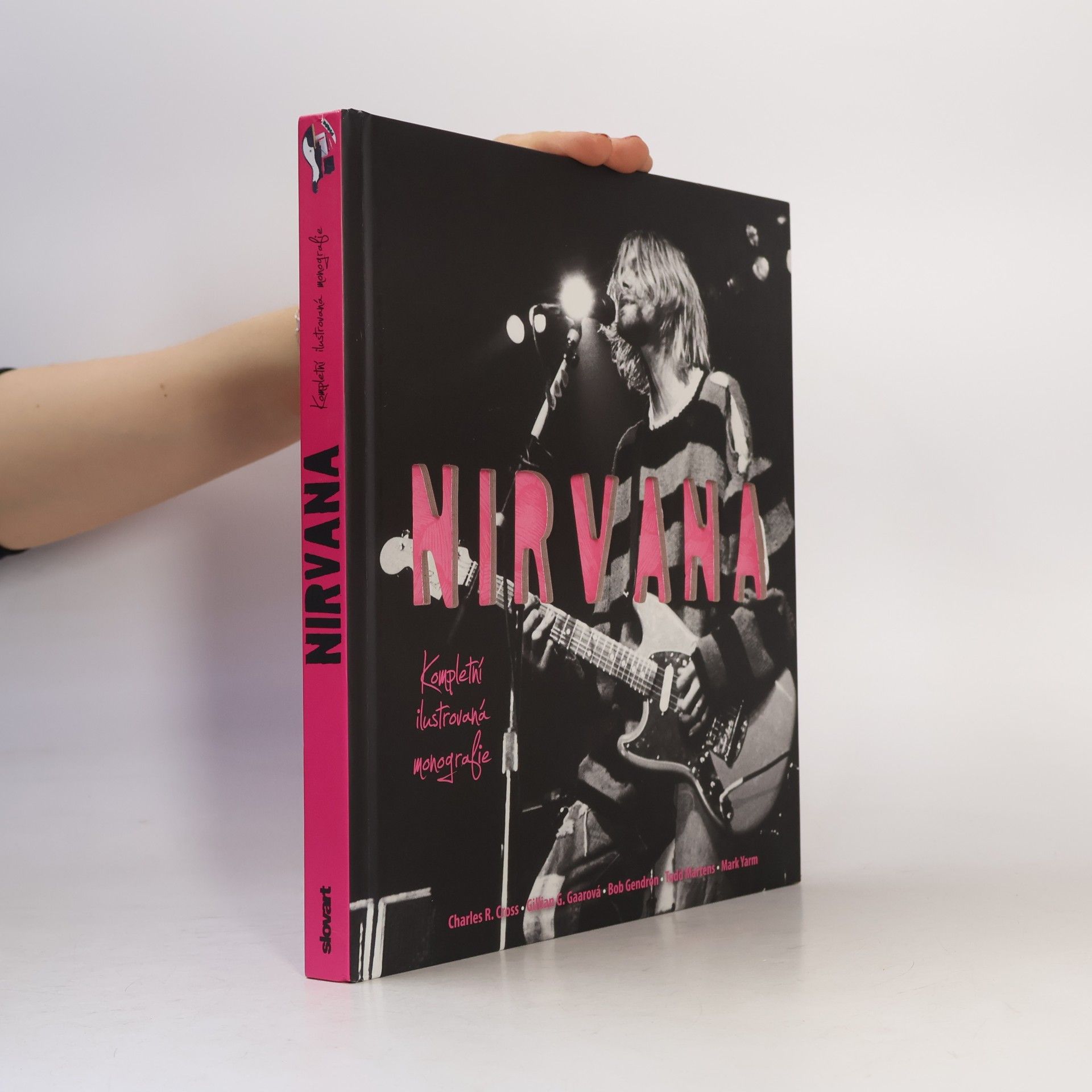 Charles R. Cross Nirvana - Kompletní ilustrovaná monografie