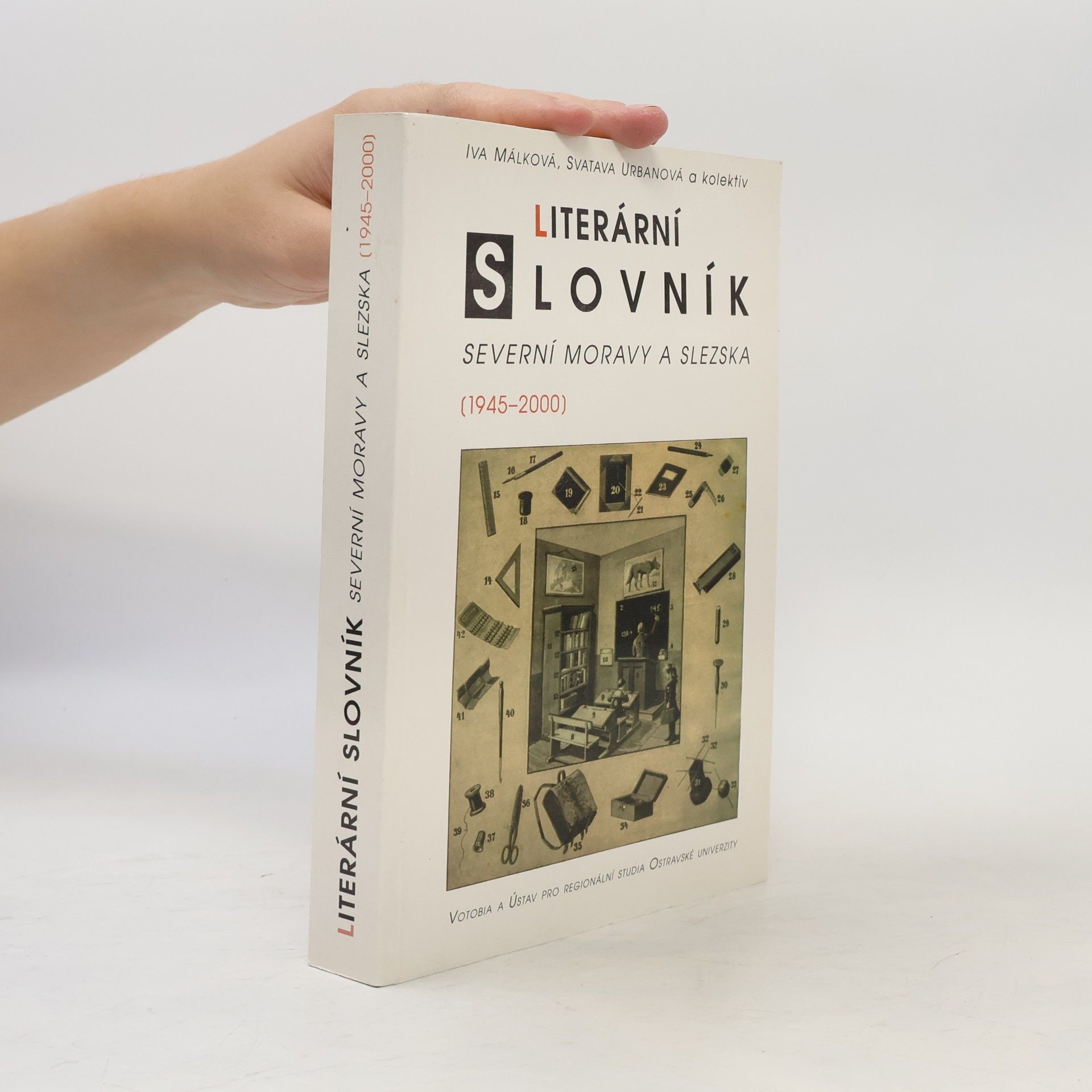 Svatava Urbanová Literární slovník severní Moravy a Slezska (1945-2000)
